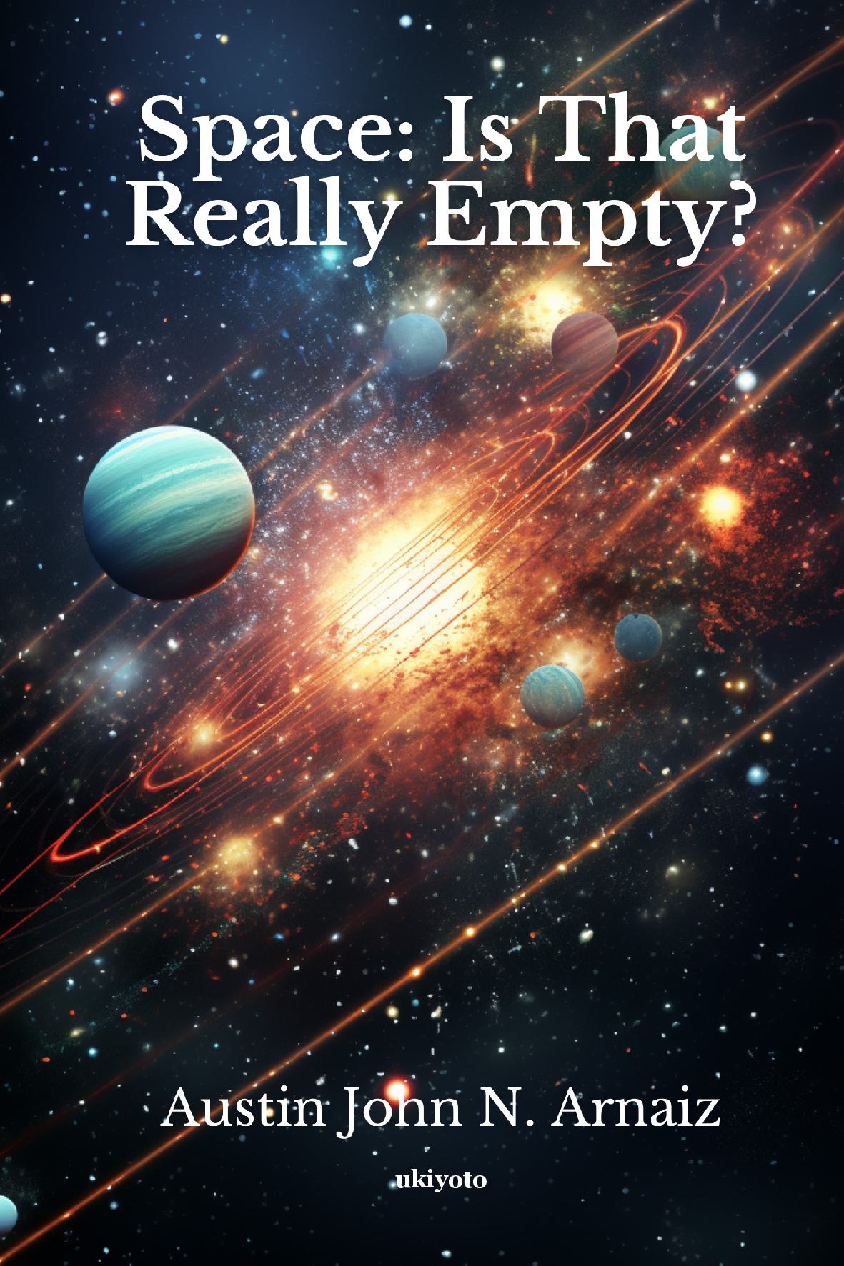 Space: Is That Really Empty?