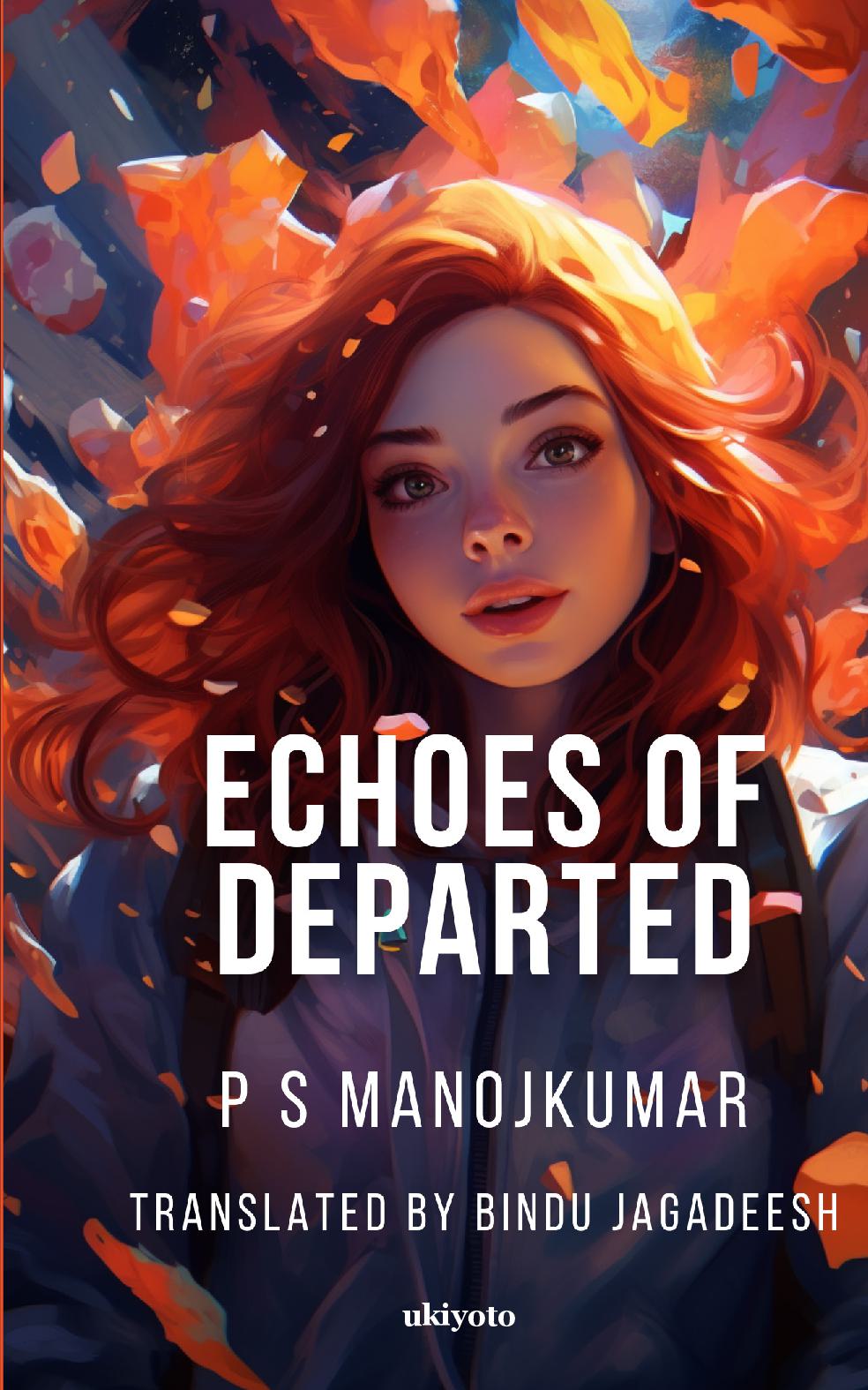 Echoes of Departed