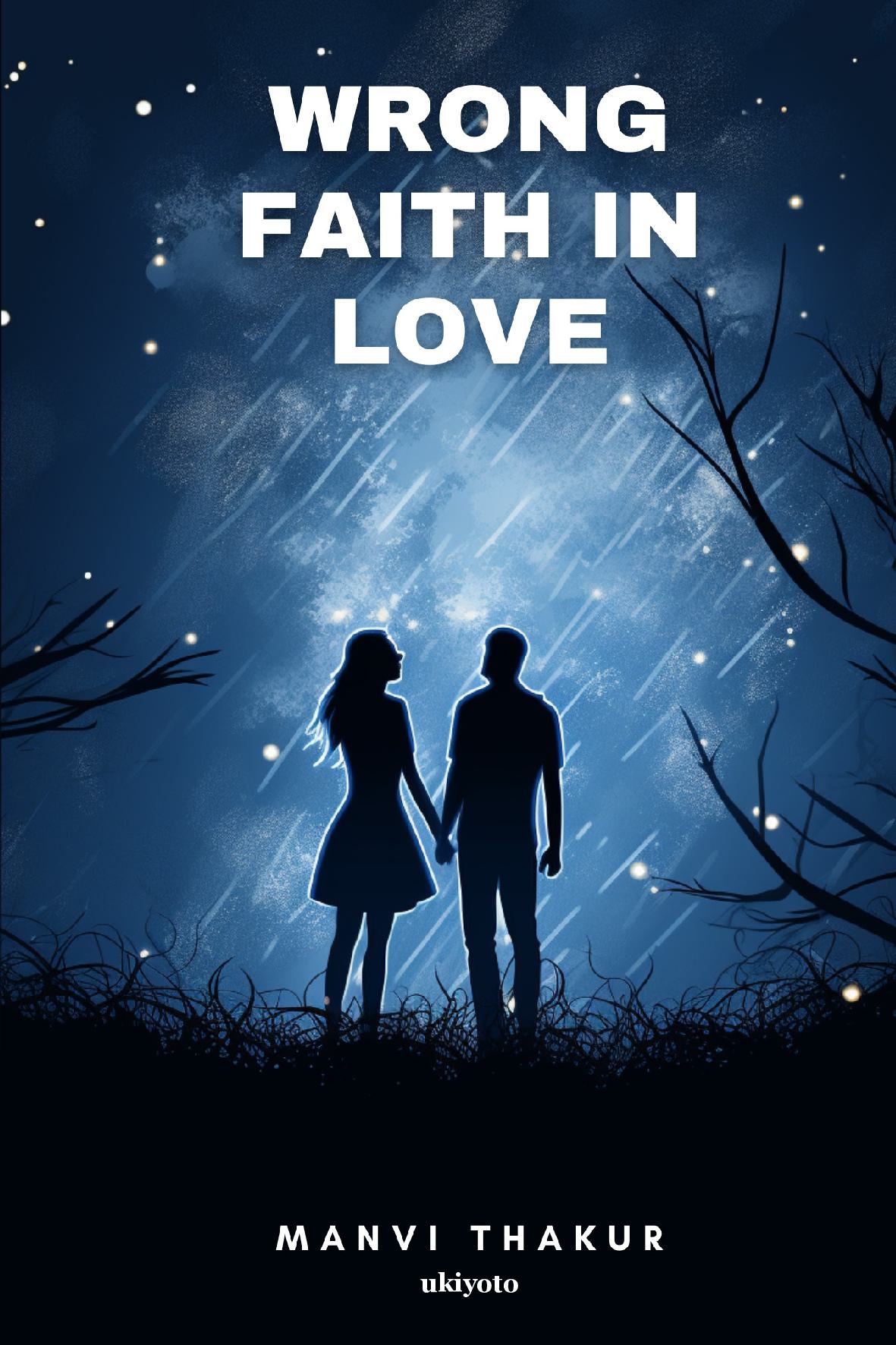 Wrong Faith in love
