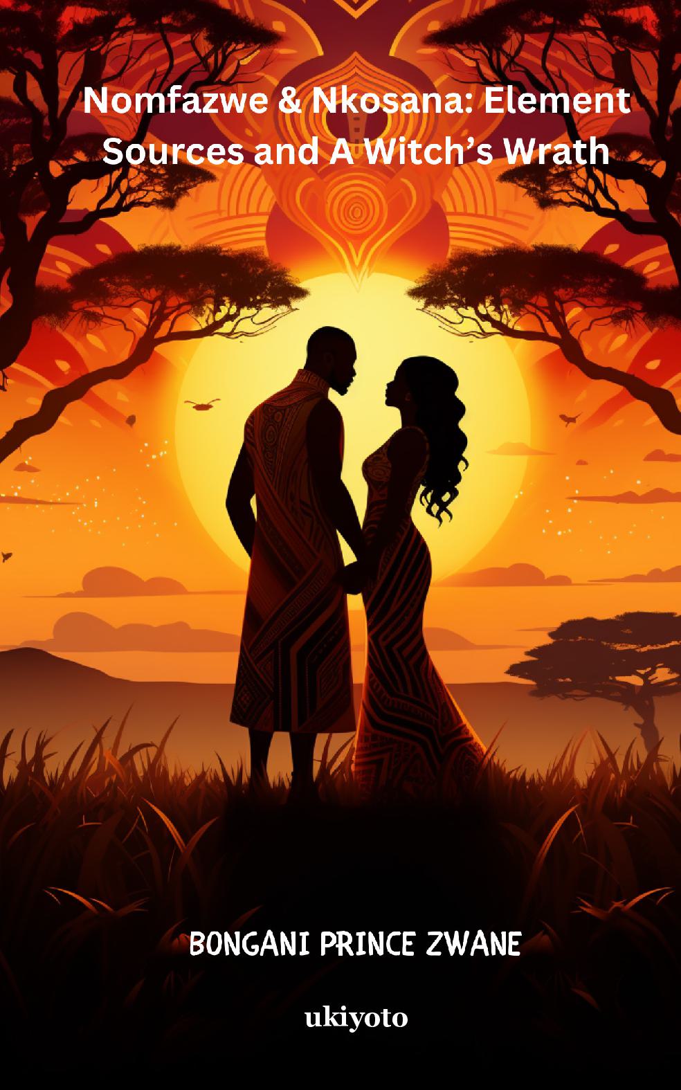 Nomfazwe & Nkosana: Element Sources and A Witch’s Wrath