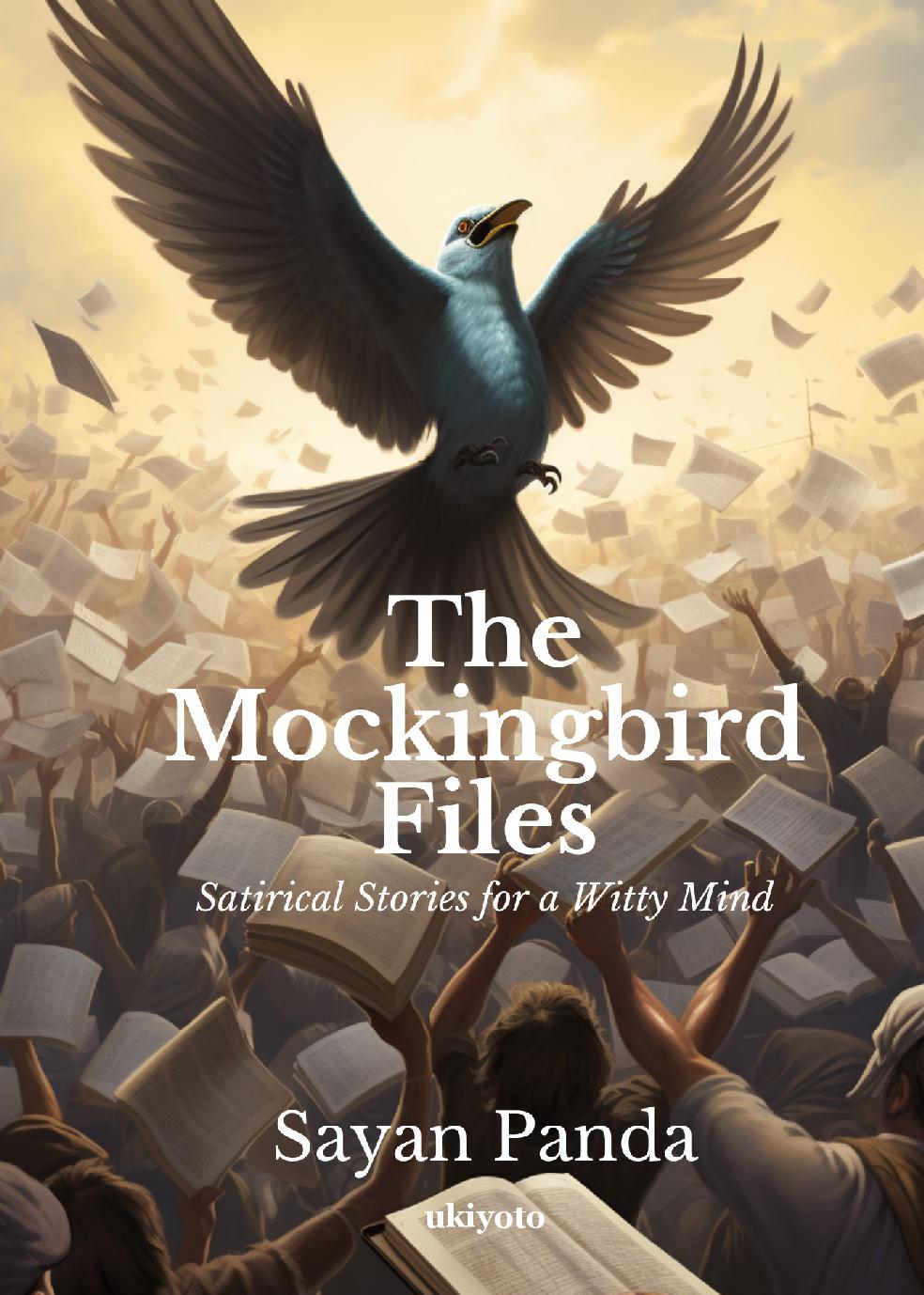 The Mockingbird Files