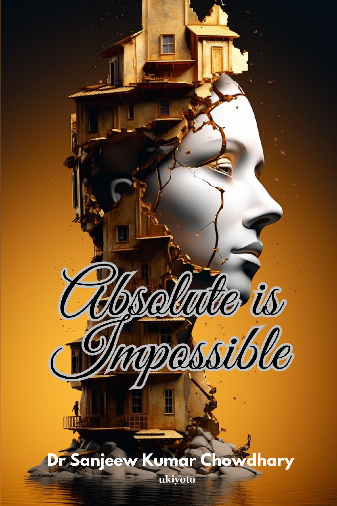 Absolute Is Impossible