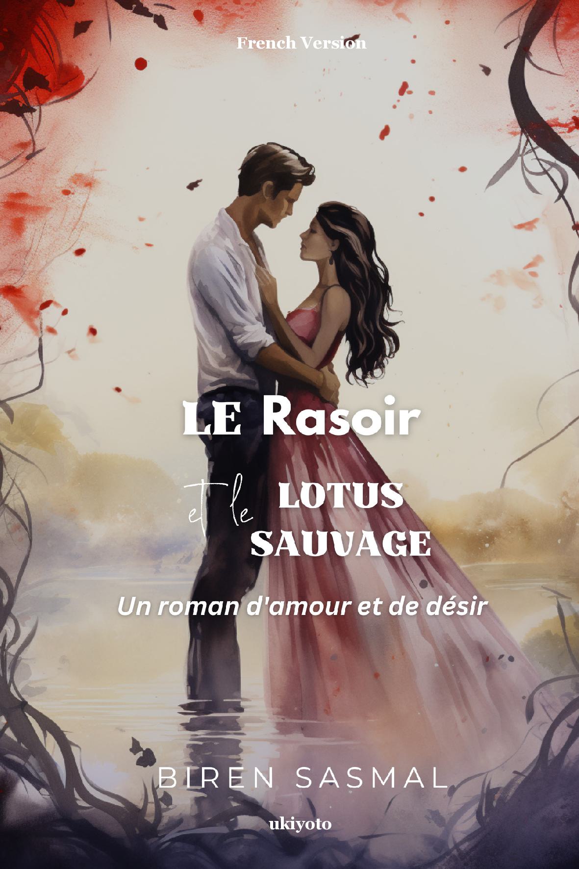 Le rasoir et le lotus sauvage