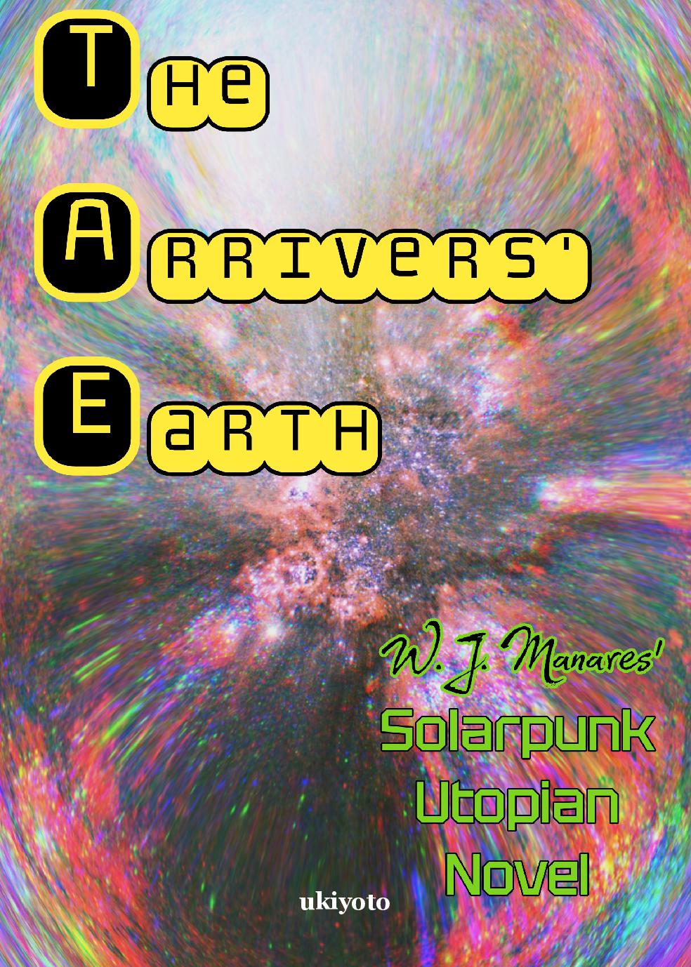 The Arrivers' Earth