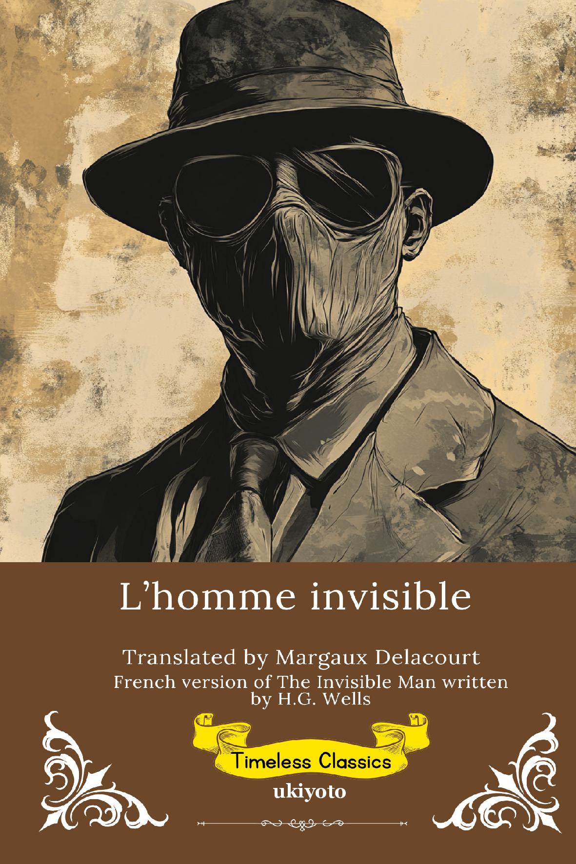 L’homme invisible | French Version of The Invisible Man