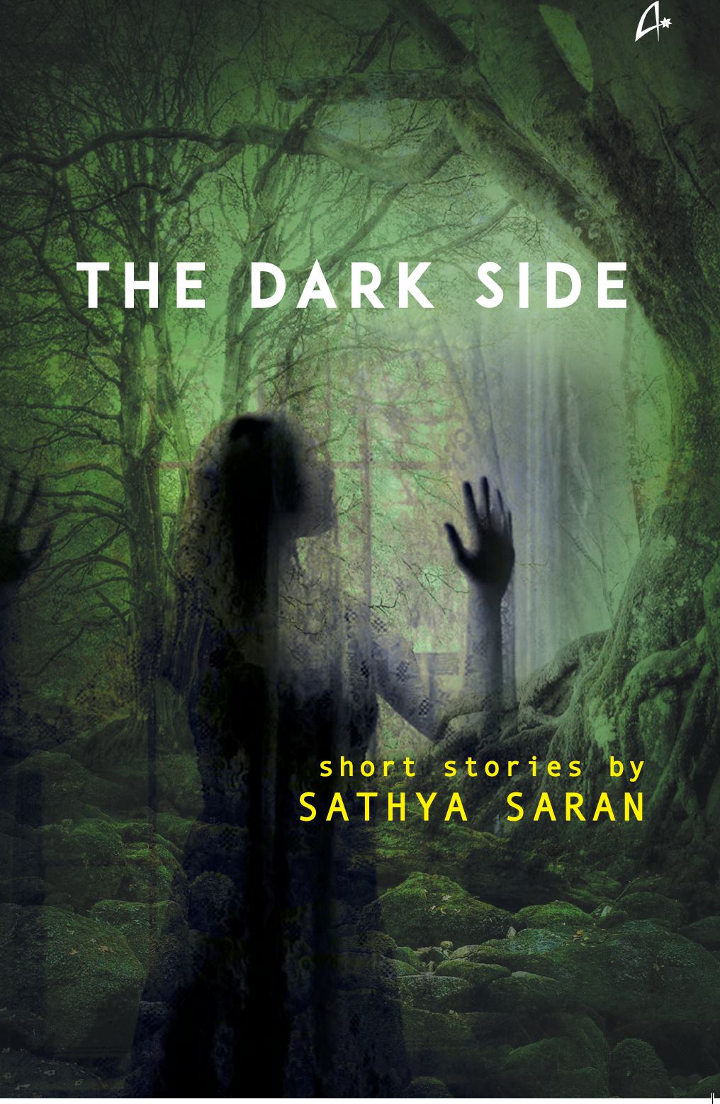 The Dark Side: Short Stories