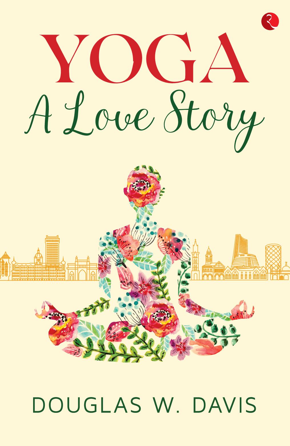 Yoga, A Love Story