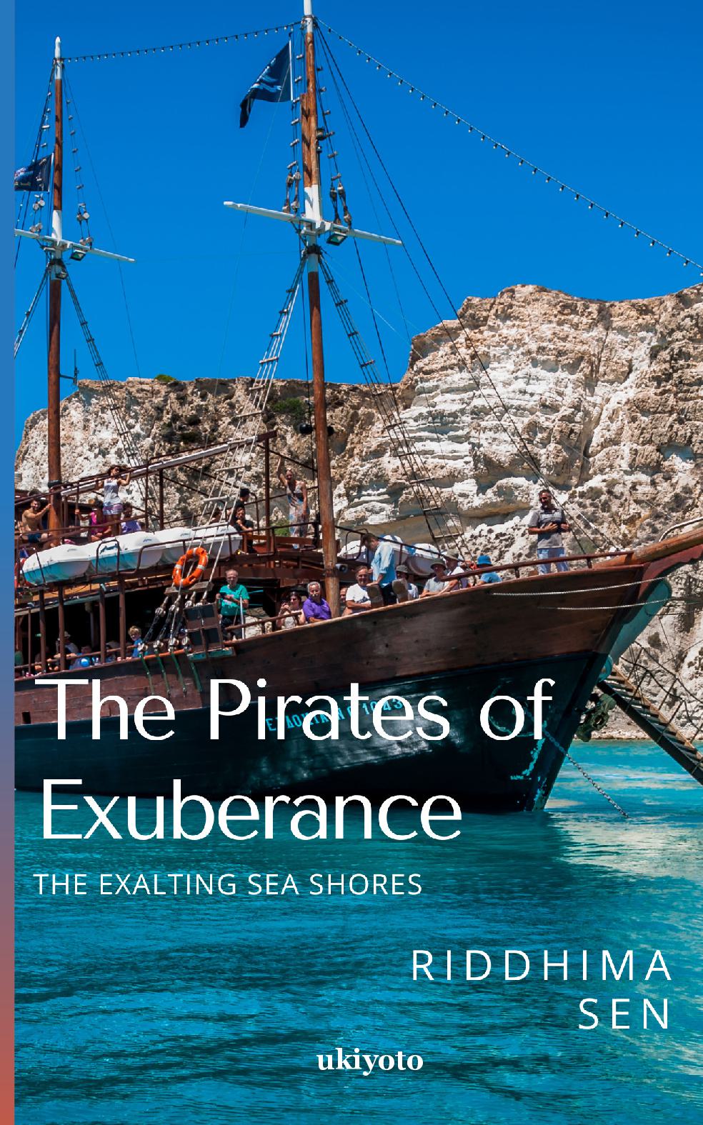 The Pirates of Exuberance
