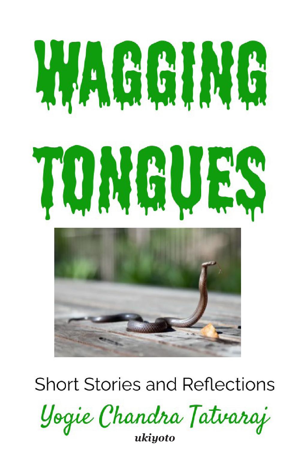 Wagging Tongues