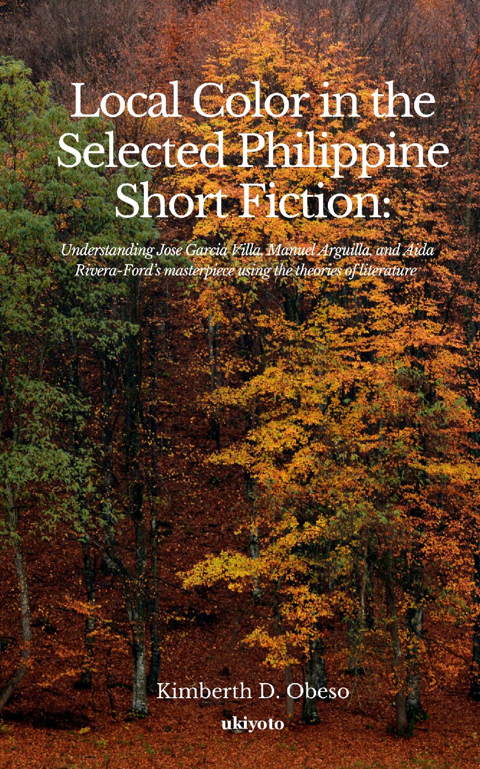 Local Color in the Selected Philippine Short Fiction