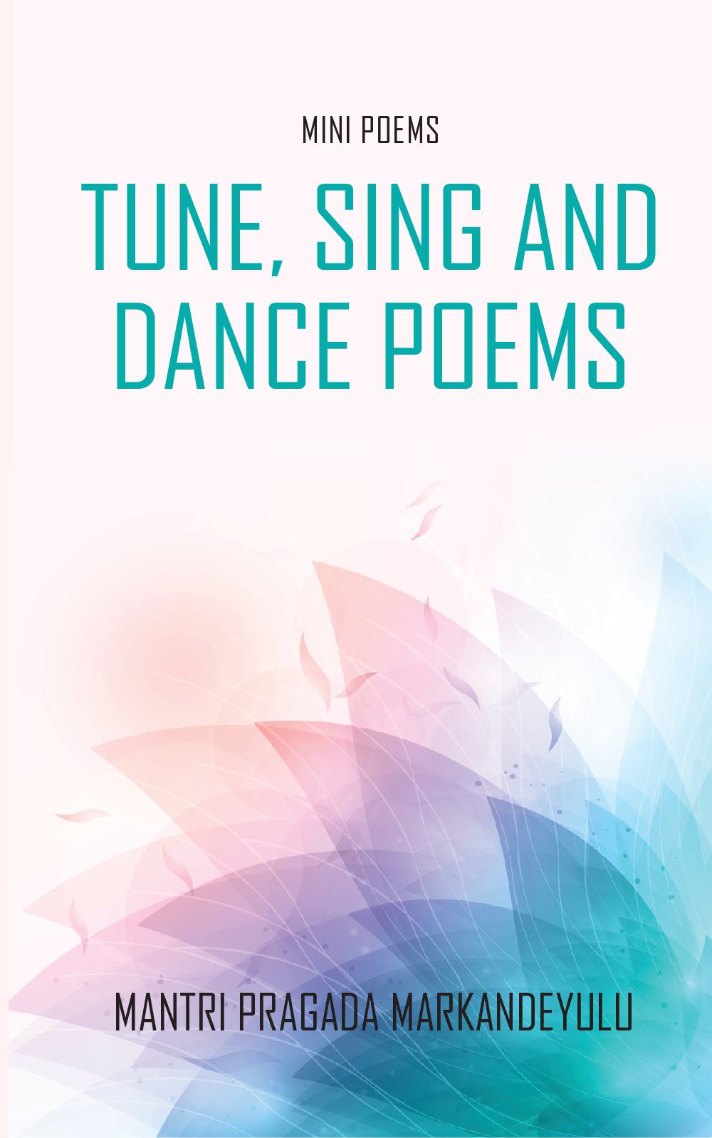 Tune, Sing and Dance Poems