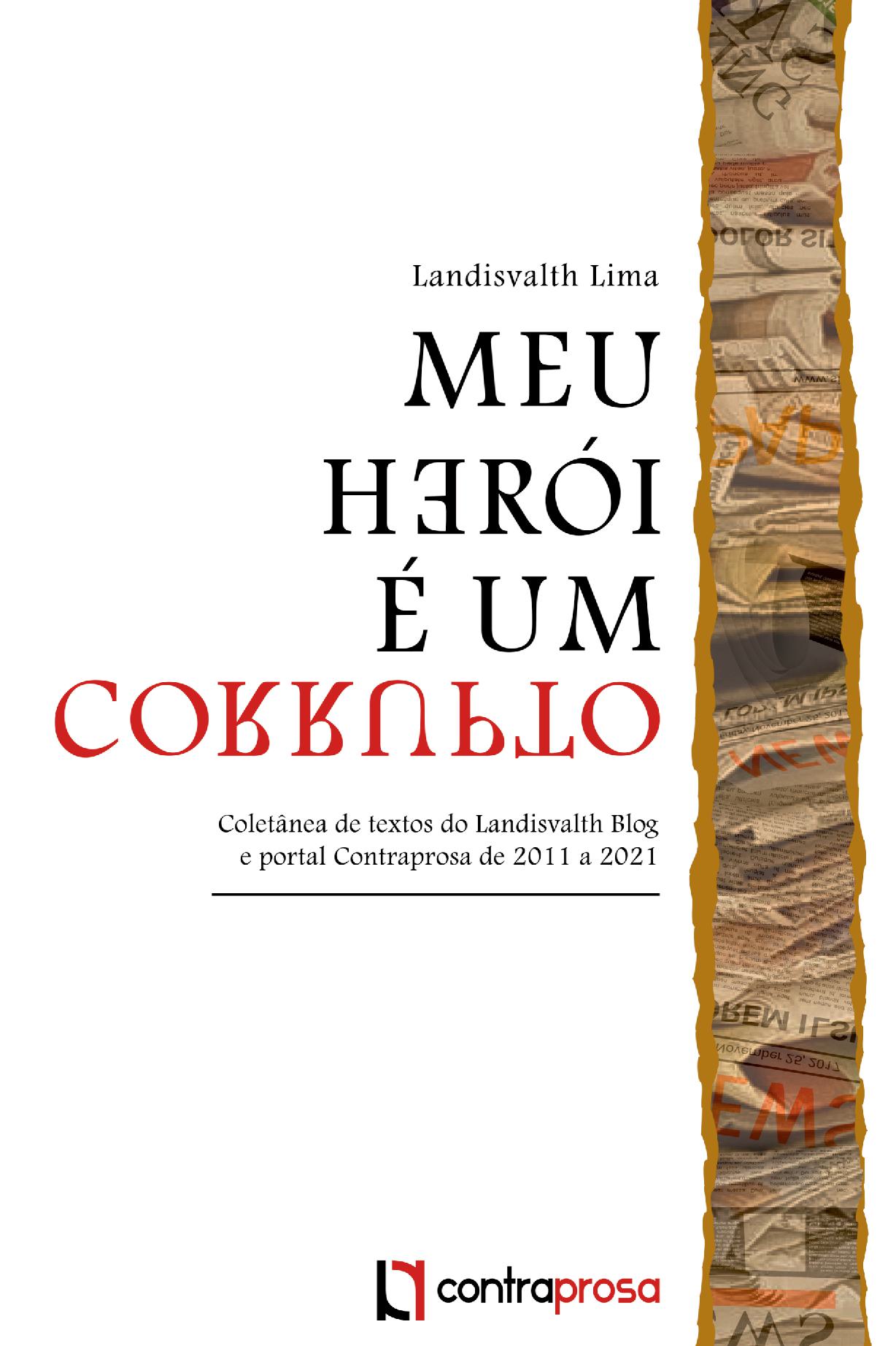 Meu Herói É Um Corrupto