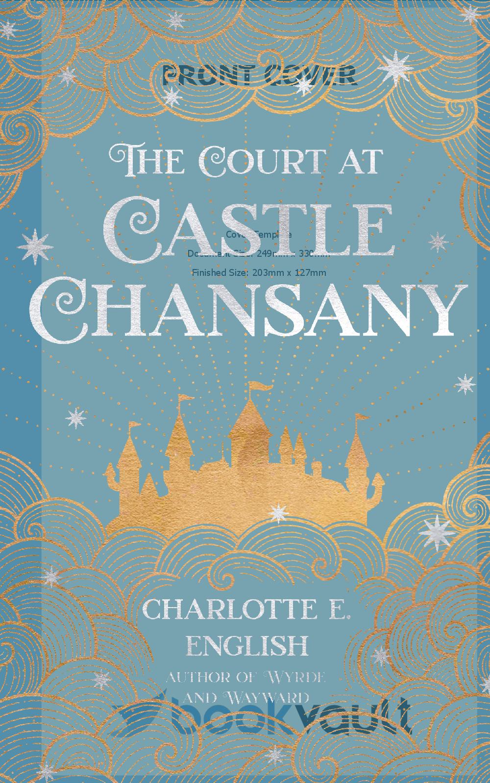 The Court at Castle Chansany