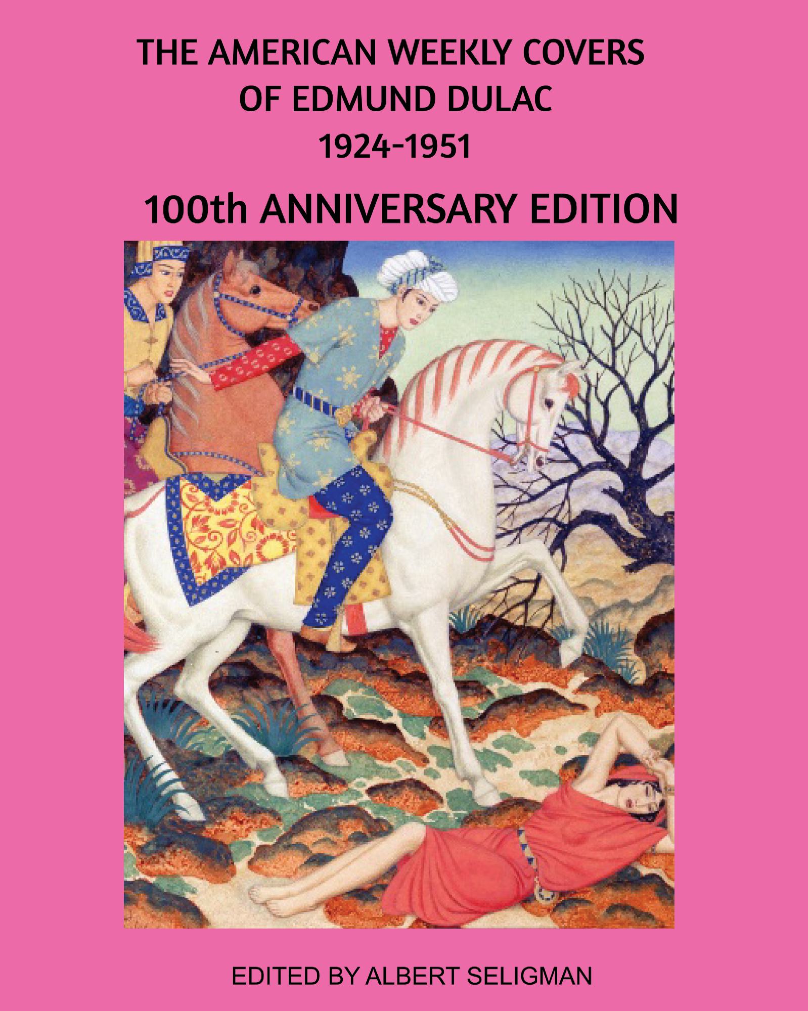 THE AMERICAN WEEKLY COVERS OF EDMUND DULAC 1924-1951