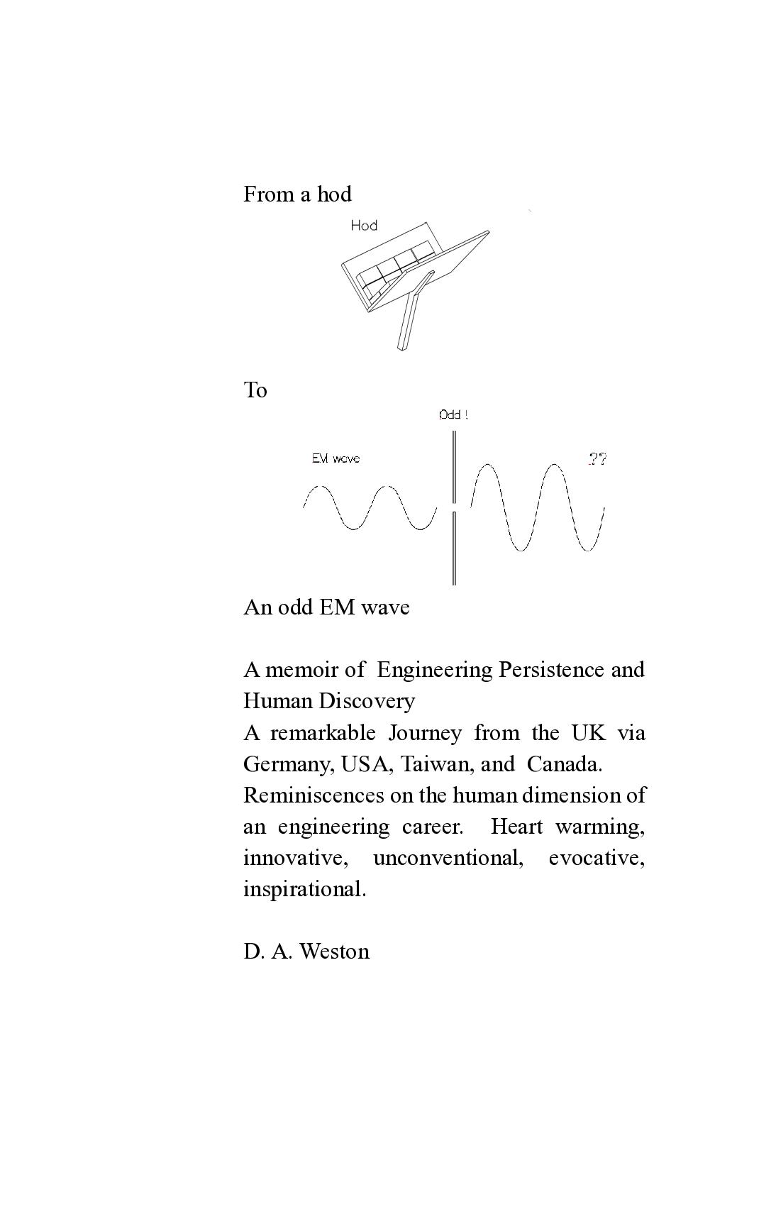 From a hod to an odd EM wave
