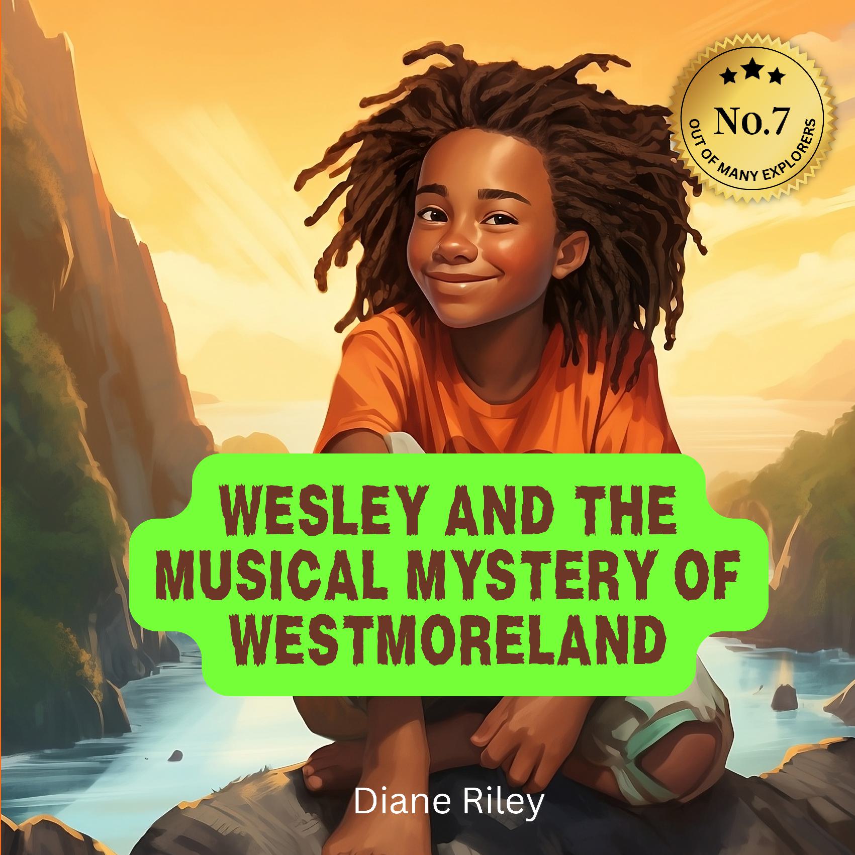 Wesley And The Musical Mysteries Of Westmoreland