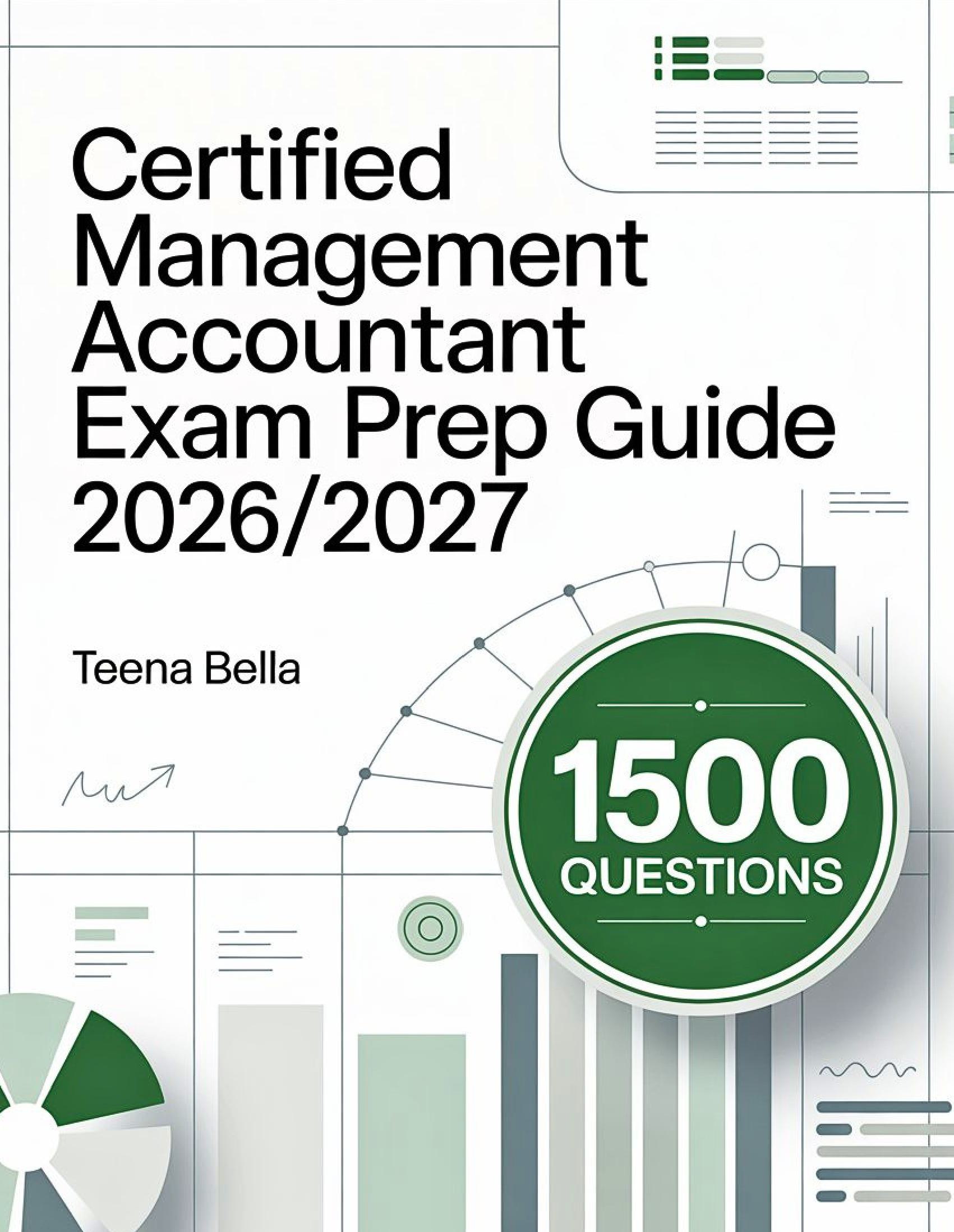 Certified Management Accountant Exam Prep Guide 2026/2027