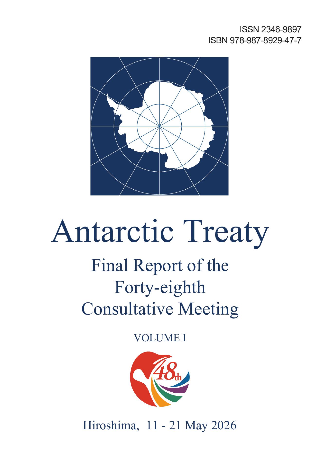 Final Report of the Forty-eighth Antarctic Treaty Consultative Meeting. Volume I