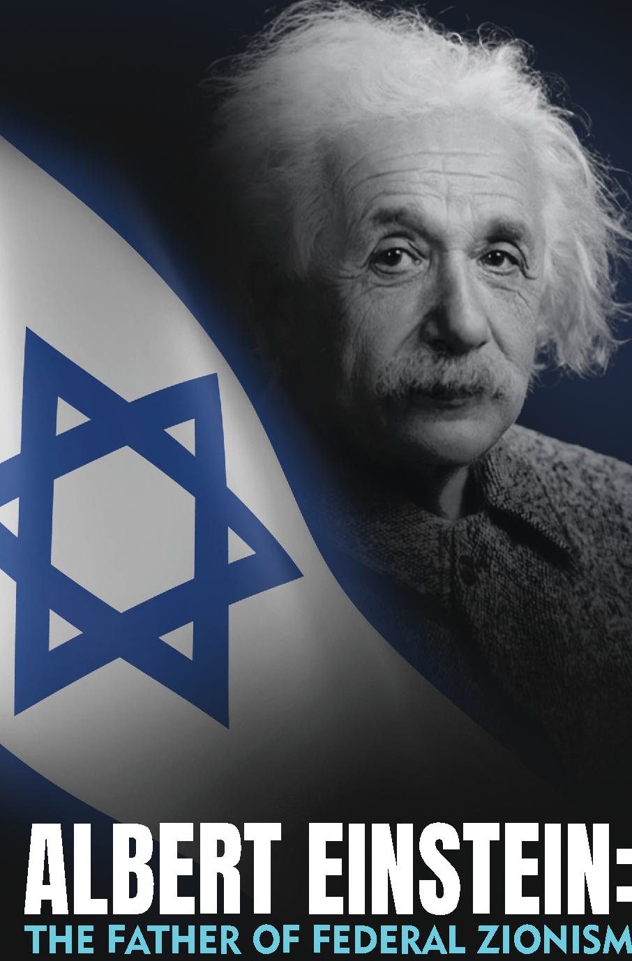 Albert Einstein: The Father of Federal Zionism