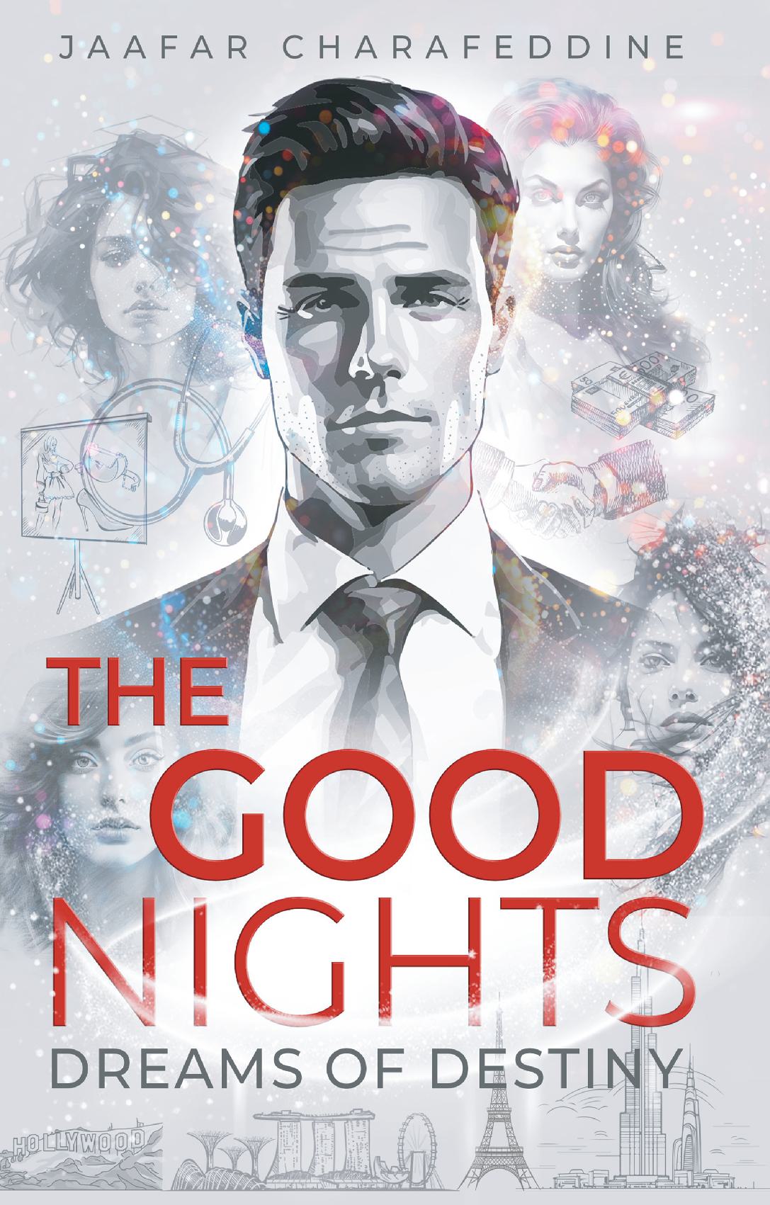 The Good Nights: Dreams of Destiny