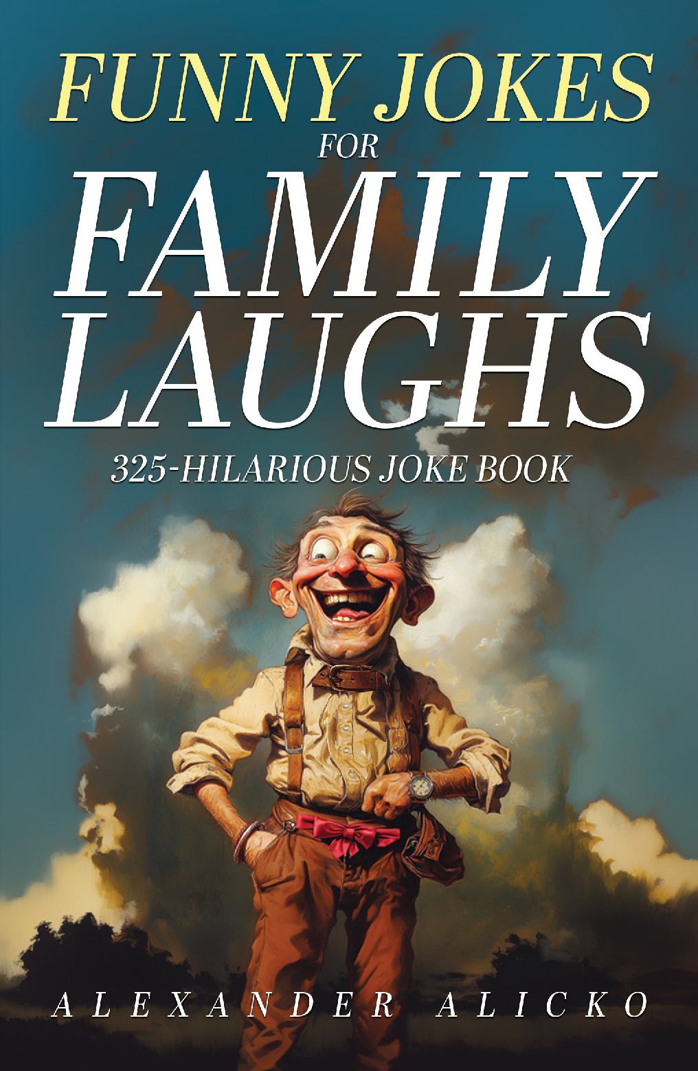 Funny Jokes for Family Laughs