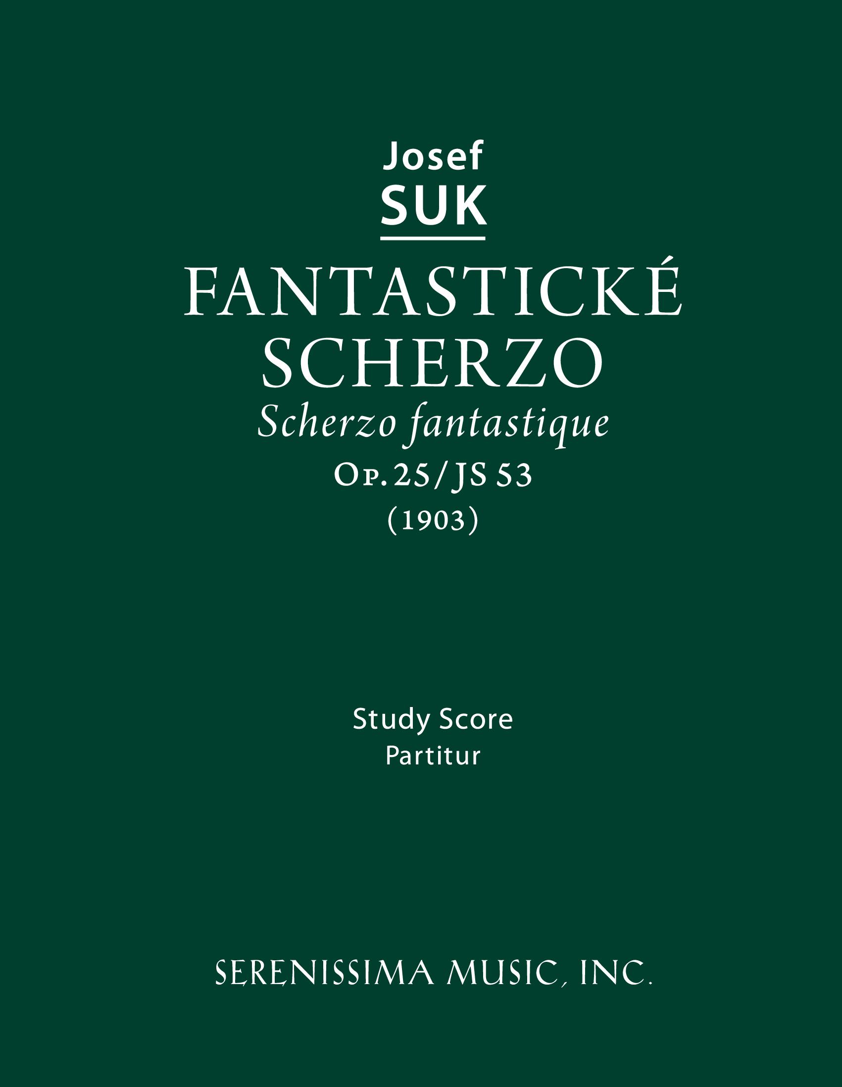 Fantasticke Scherzo, Op.25