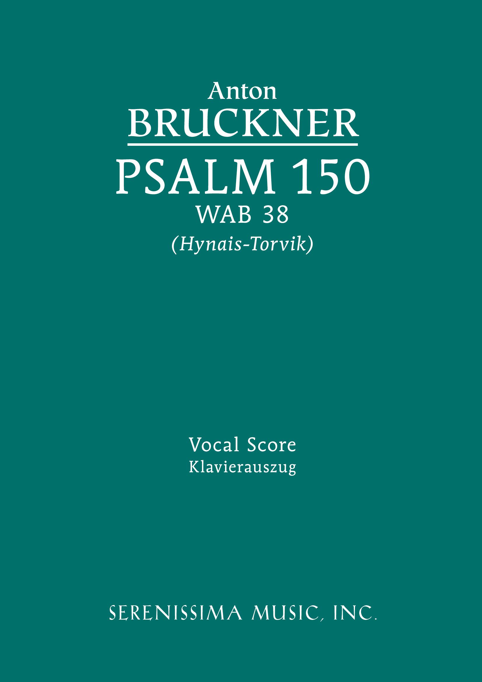 Psalm 150, WAB 38 (Hynais/Torvik)