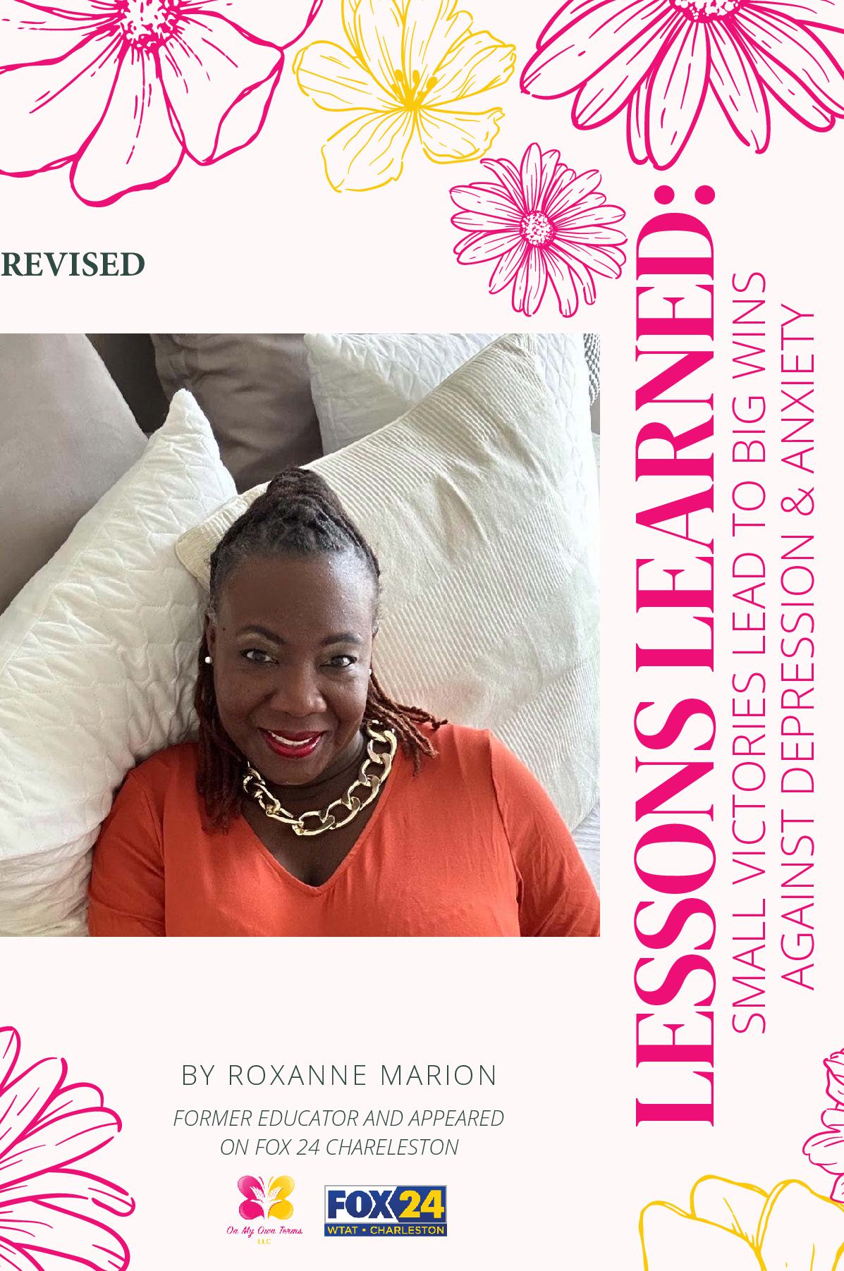 Lessons Learned: Small Victories Lead to Big Wins Against Depression & Anxiety