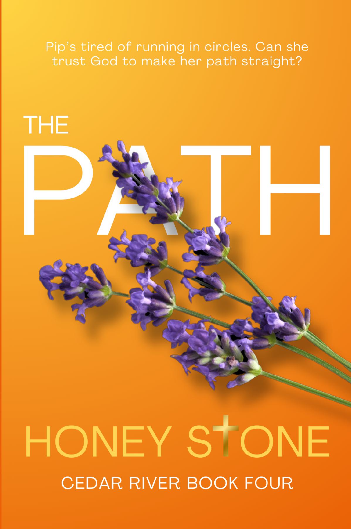 The Path - Cedar River Book Four
