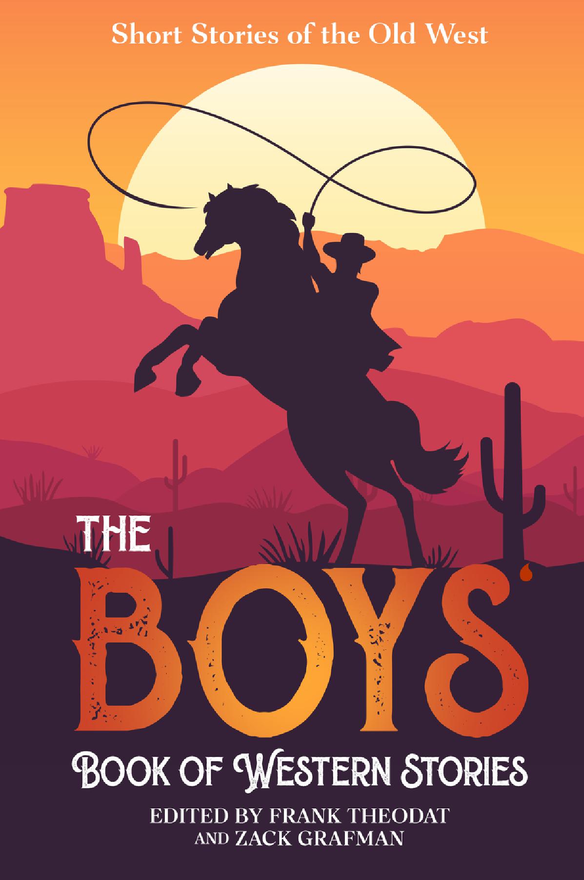 The Boys Book of Western Stories