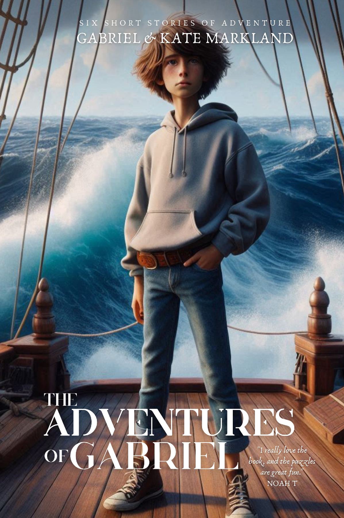 The Adventures of Gabriel