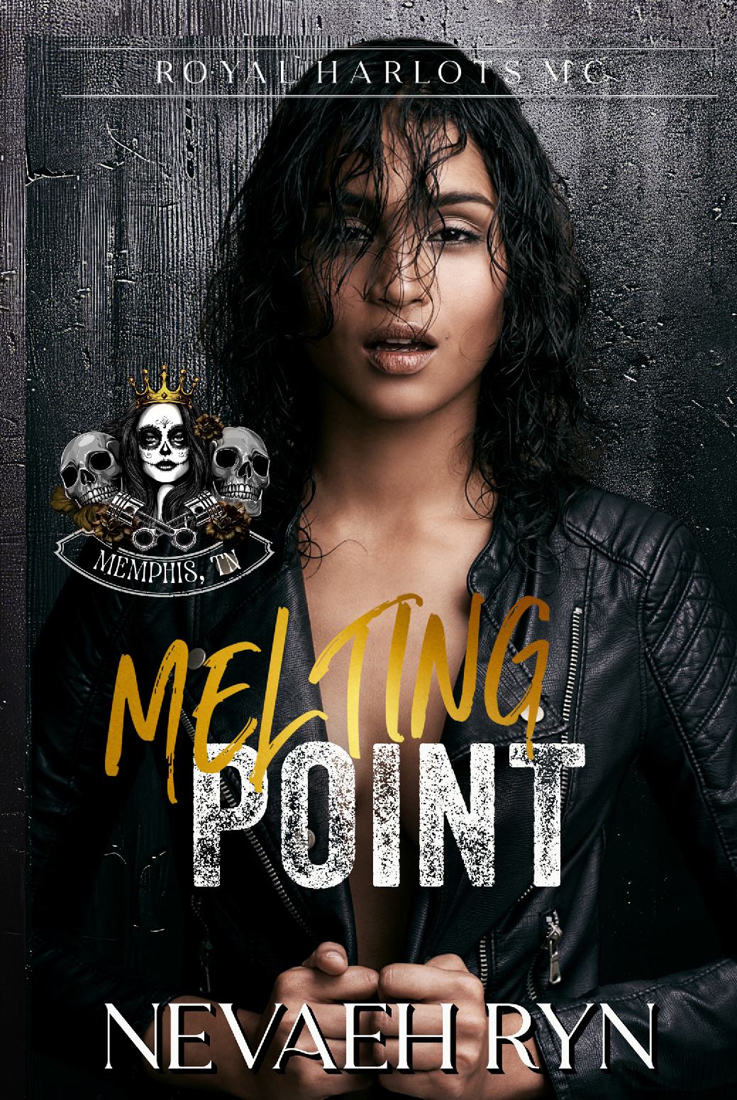 Melting Point: Royal Harlots (Memphis, TN Chapter)