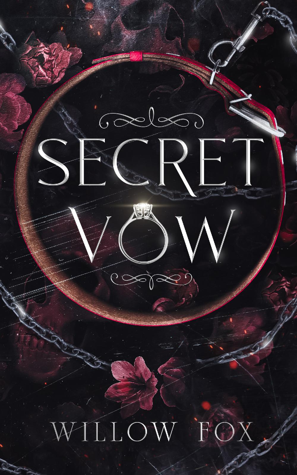 Secret Vow - A Dark Mafia Arranged Marriage Romance