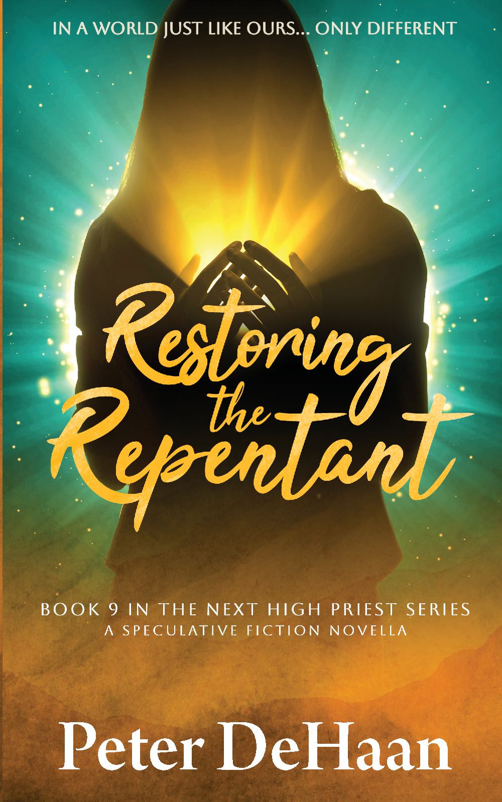 Restoring the Repentant