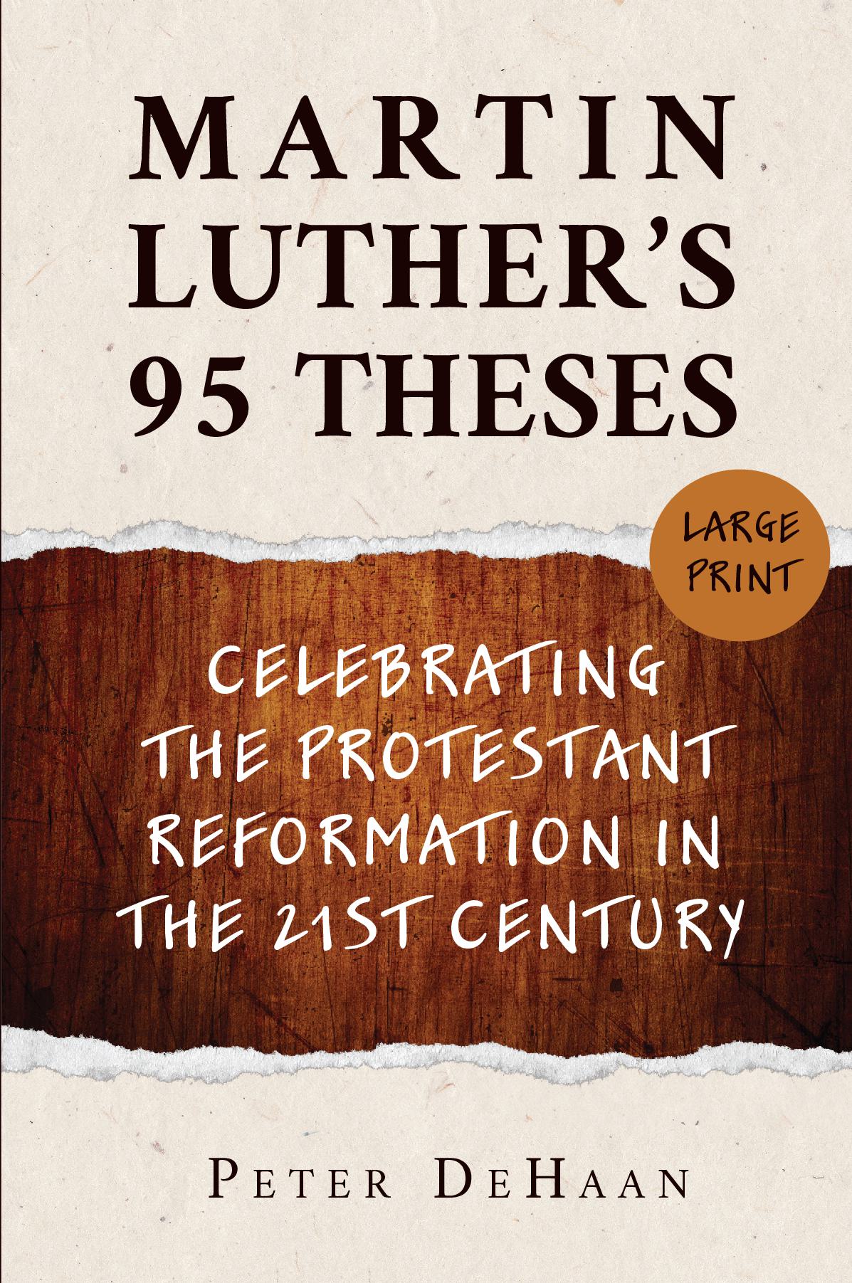 Martin Luther’s 95 Theses