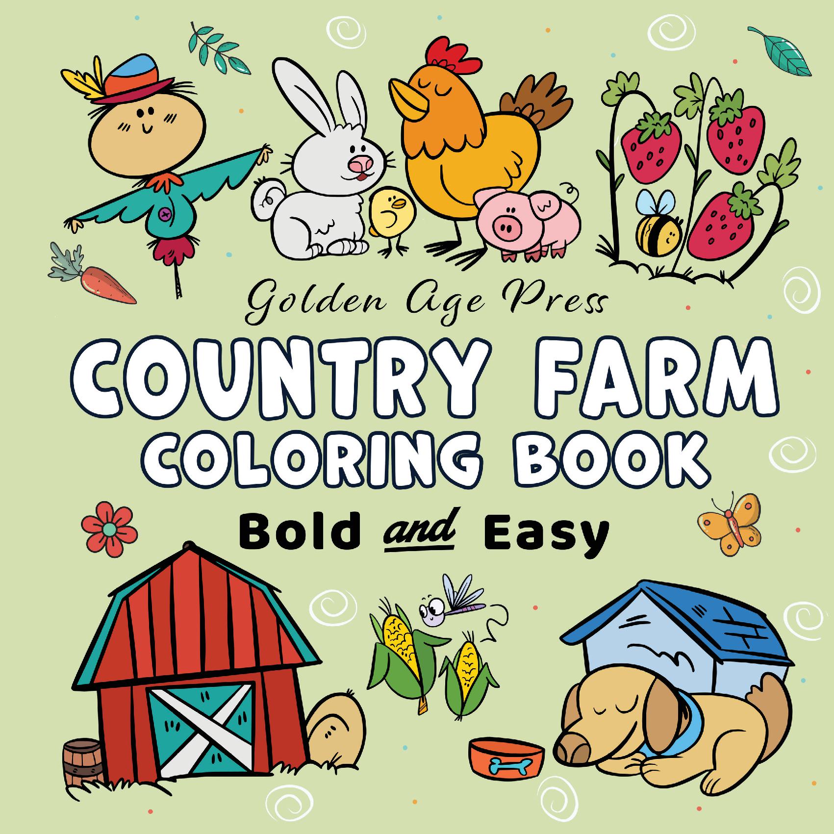 Country Farm Bold & Easy Coloring Book