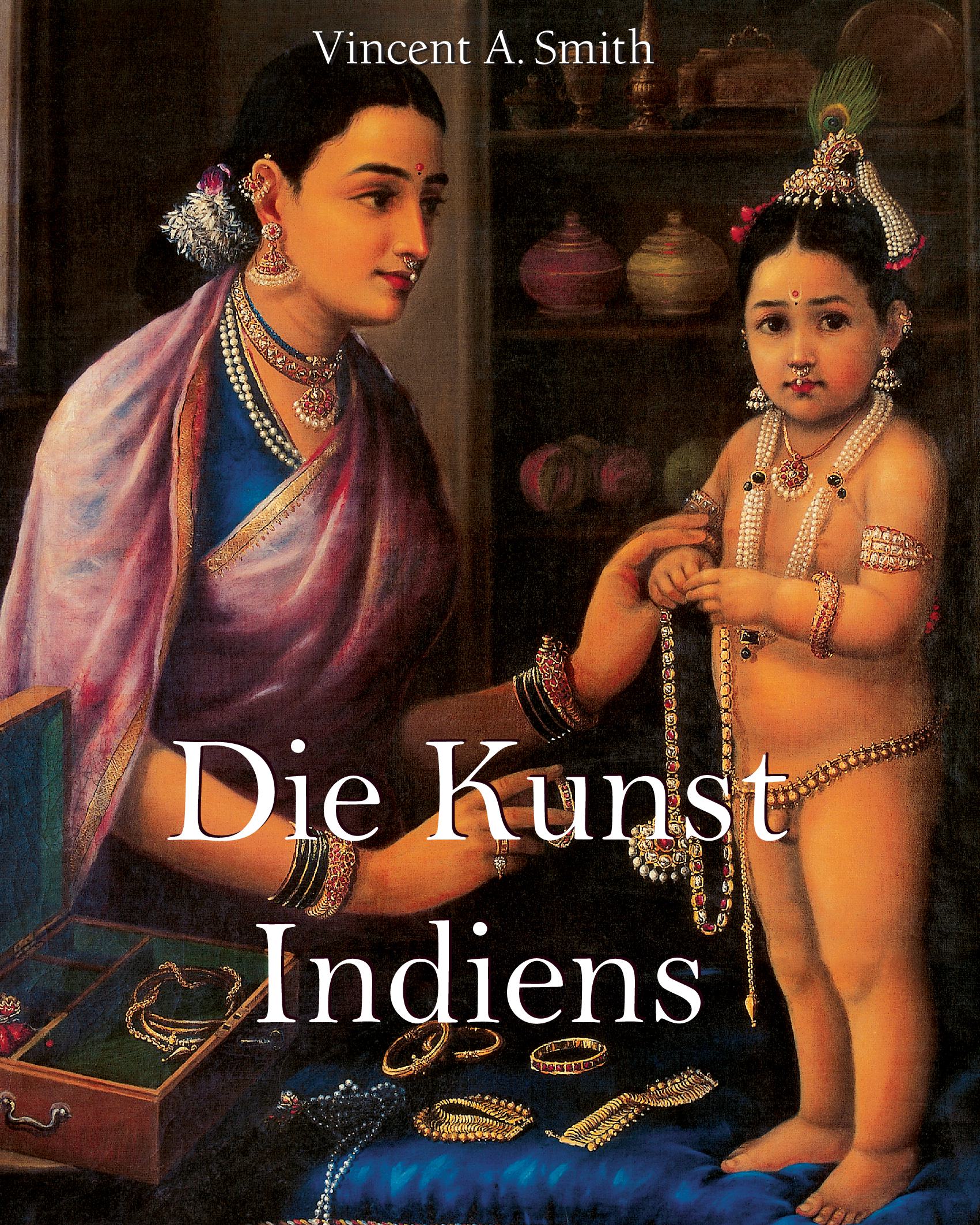 Die Kunst Indiens