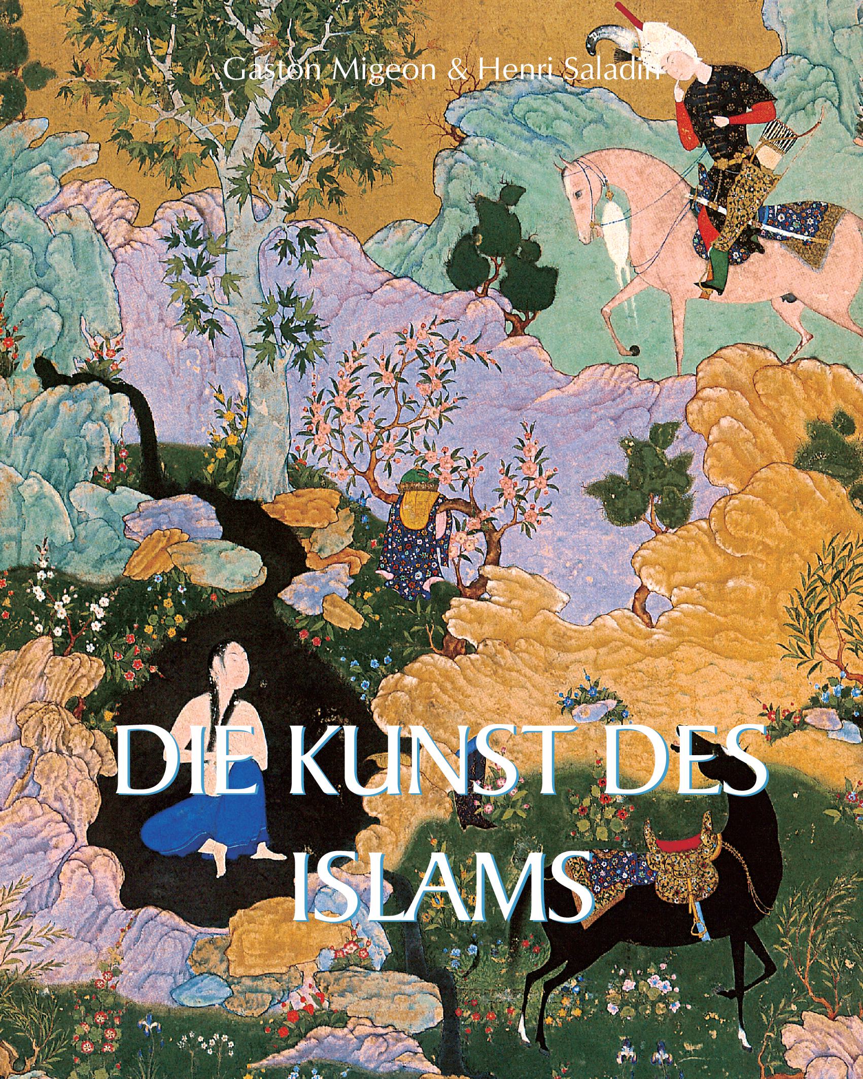 Die Kunst des Islams