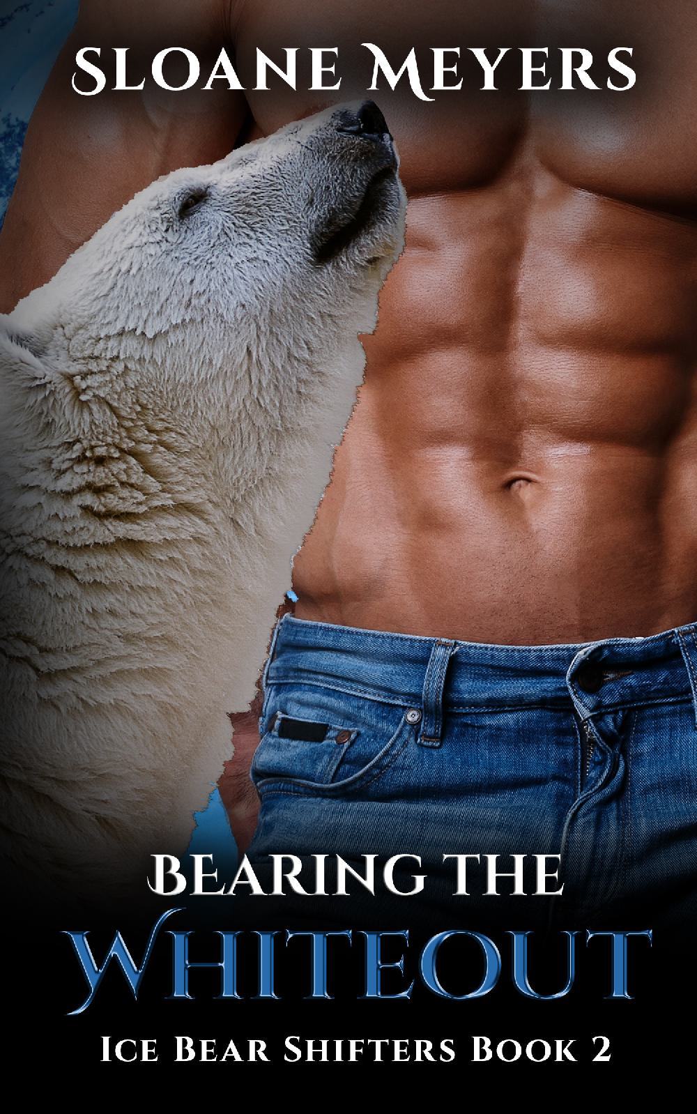 Bearing the Whiteout - Ice Bear Shifters Book 2