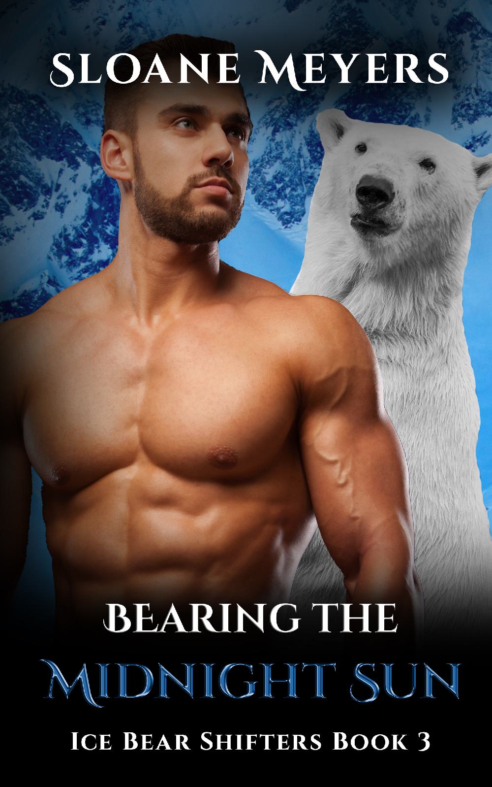 Bearing the Midnight Sun - Ice Bear Shifters Book 3