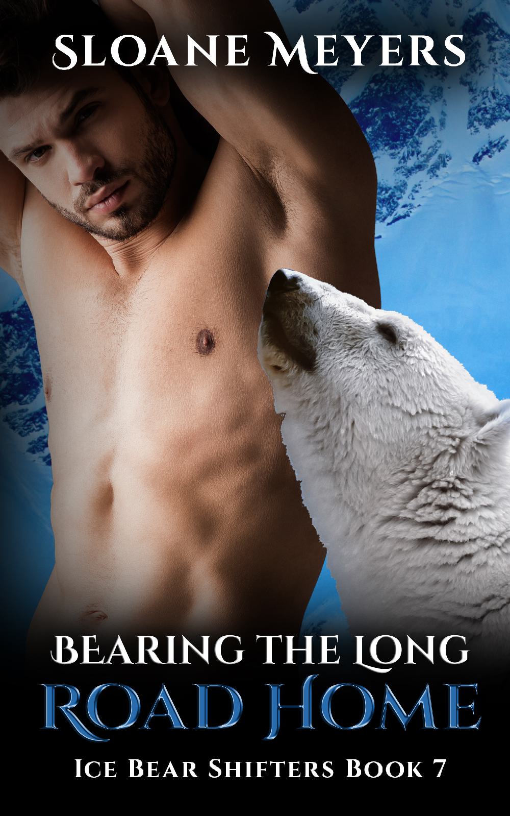 Bearing the Long Road Home - Ice Bear Shifters Book 7