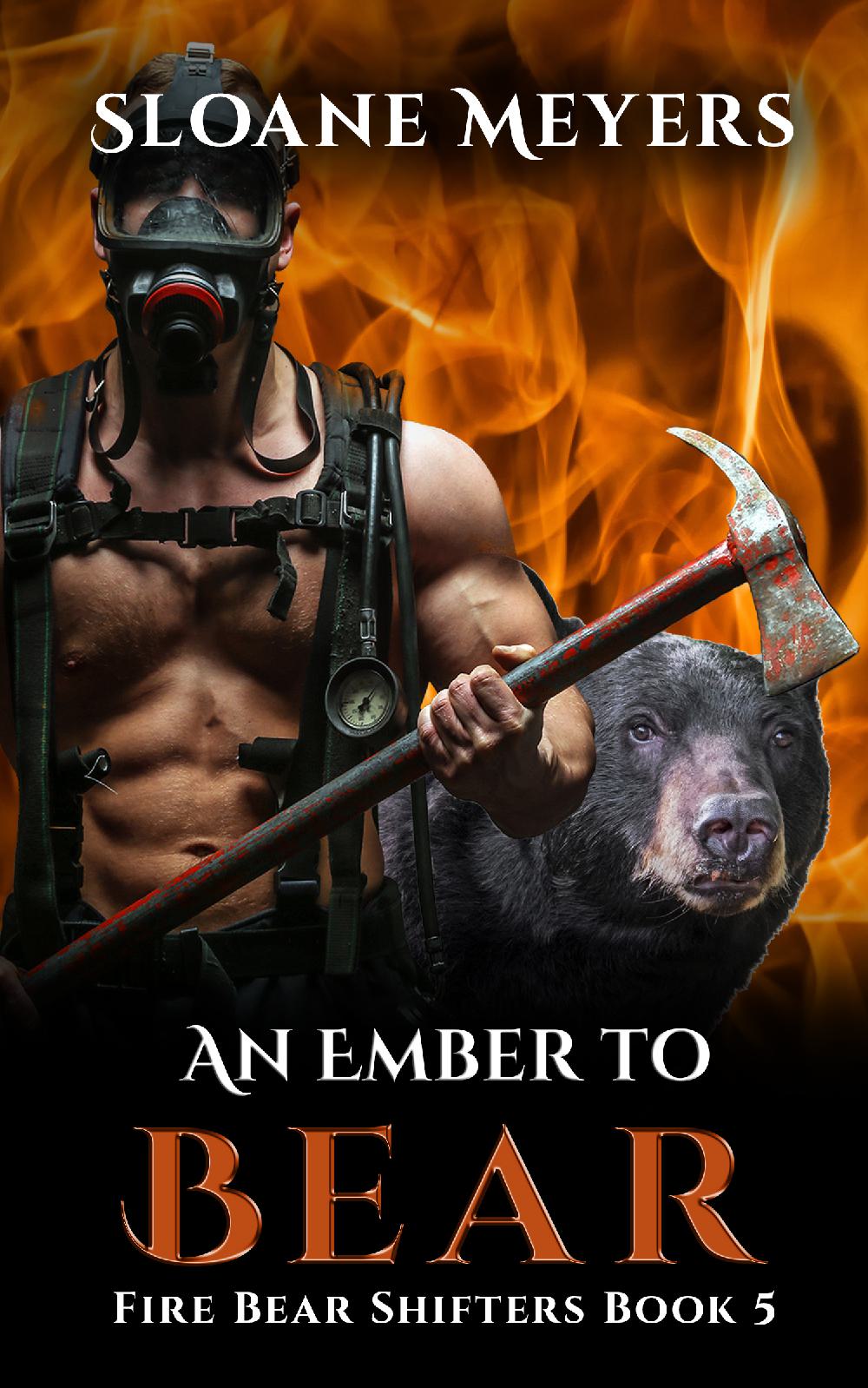 An Ember to Bear - Fire Bear Shifters Book 5