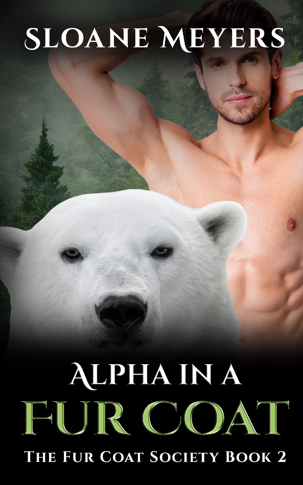 Alpha in a Fur Coat - The Fur Coat Society Book 2
