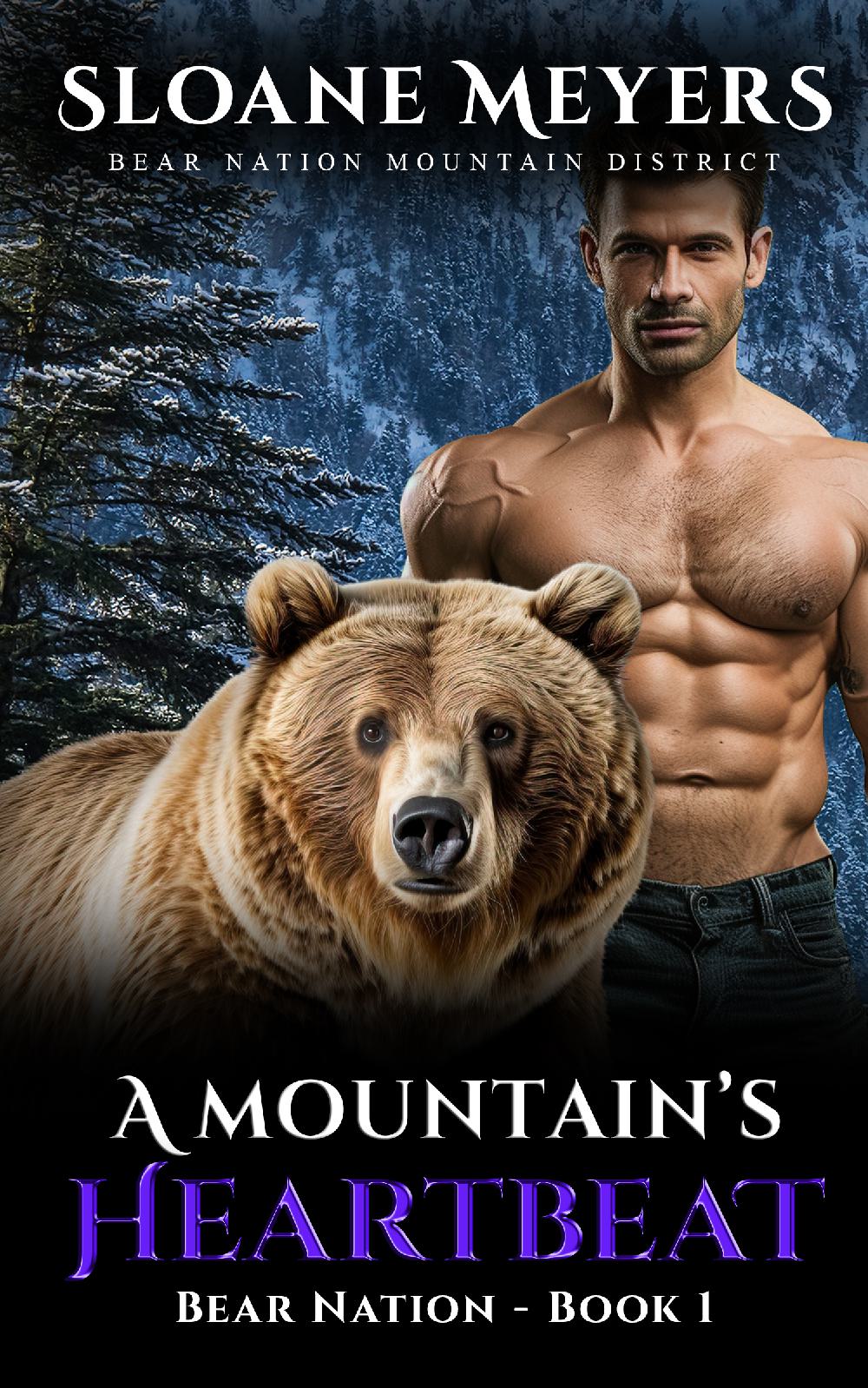 A Mountain's Heartbeat - Bear Nation Shifters Book 1