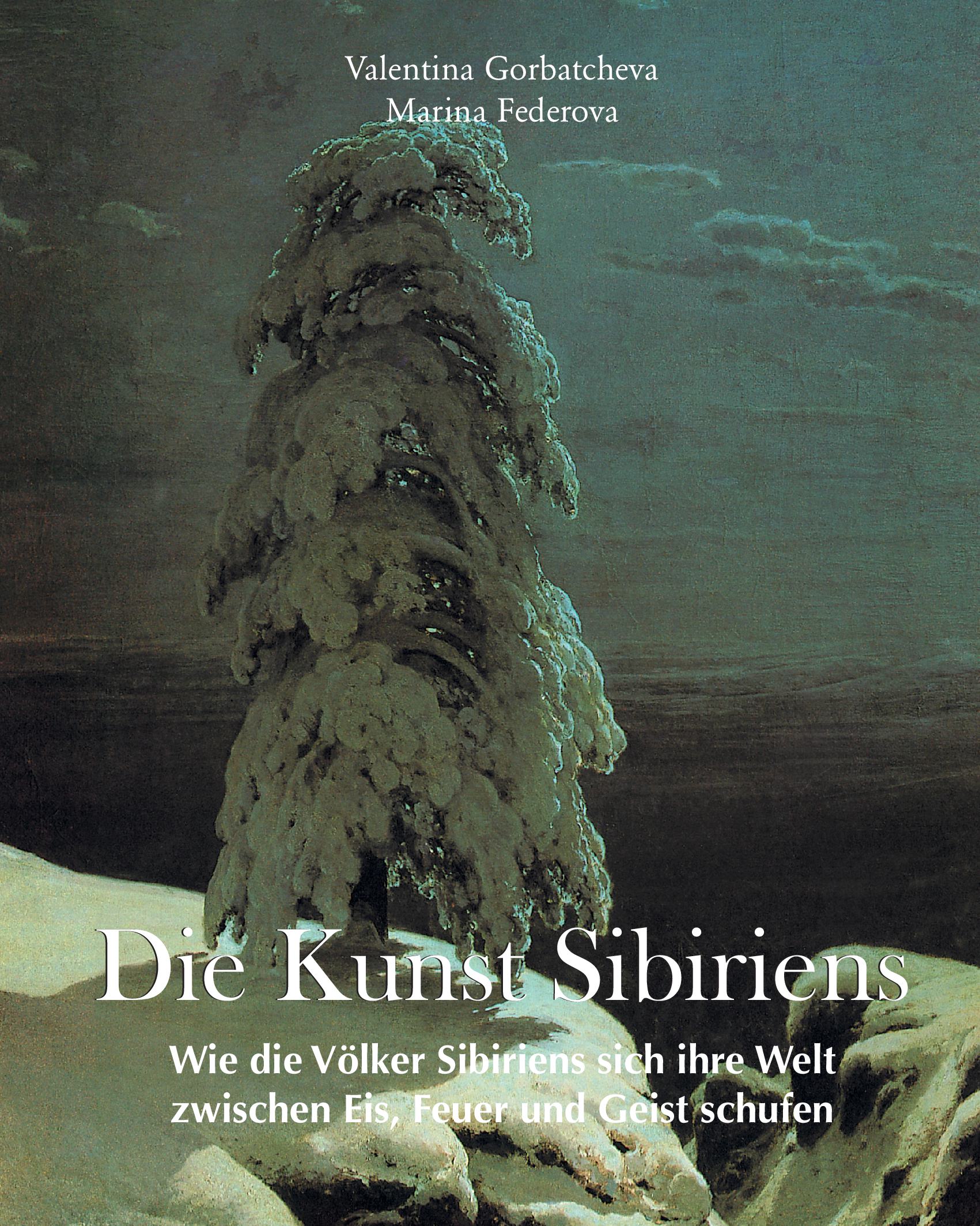 Die Kunst Sibiriens