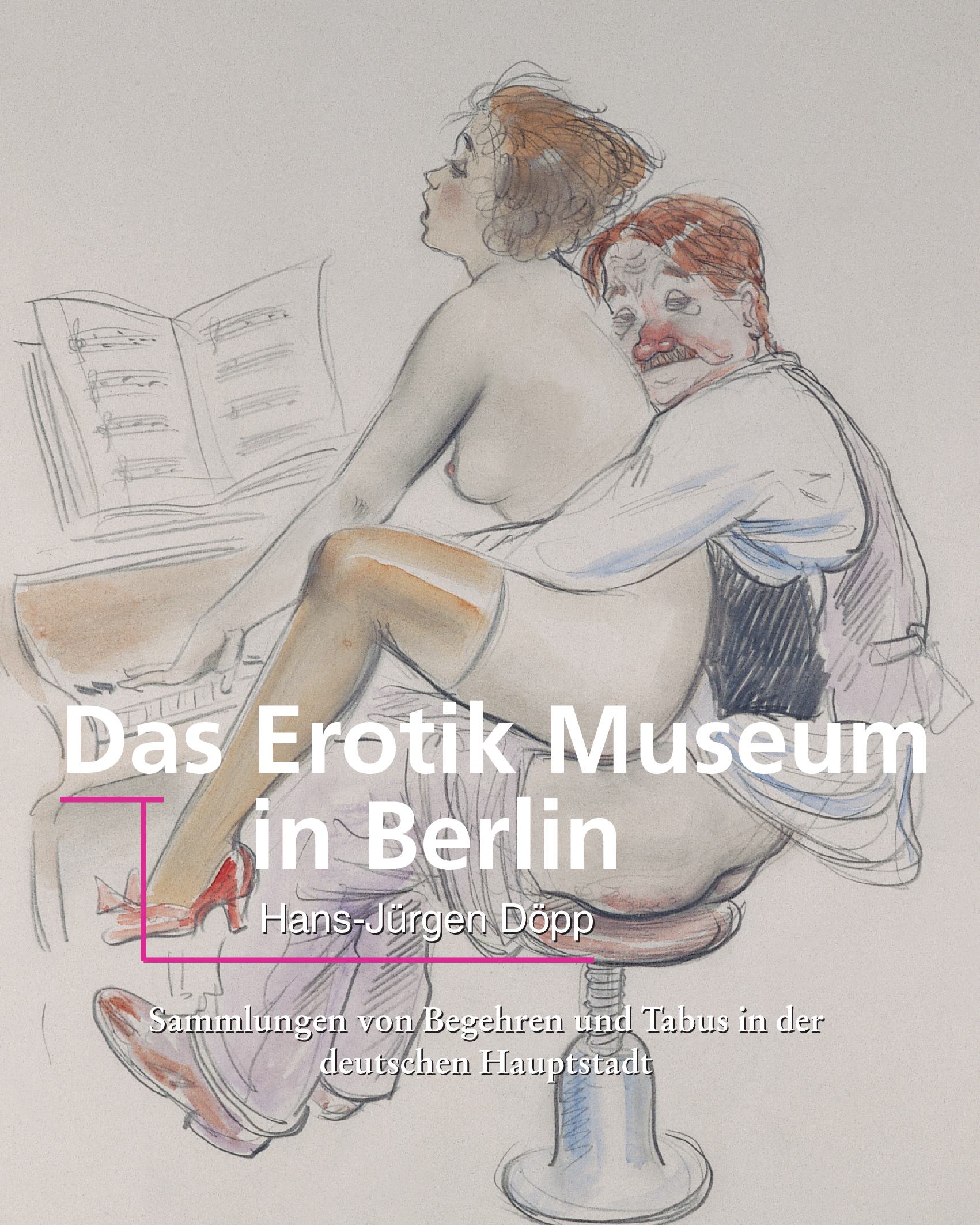 Das Erotik Museum in Berlin