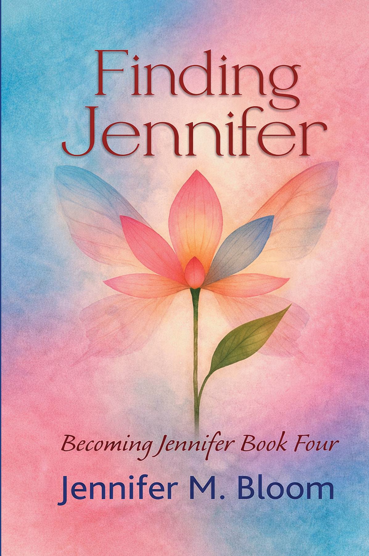 Finding Jennifer - Becoming Jennifer Book Four