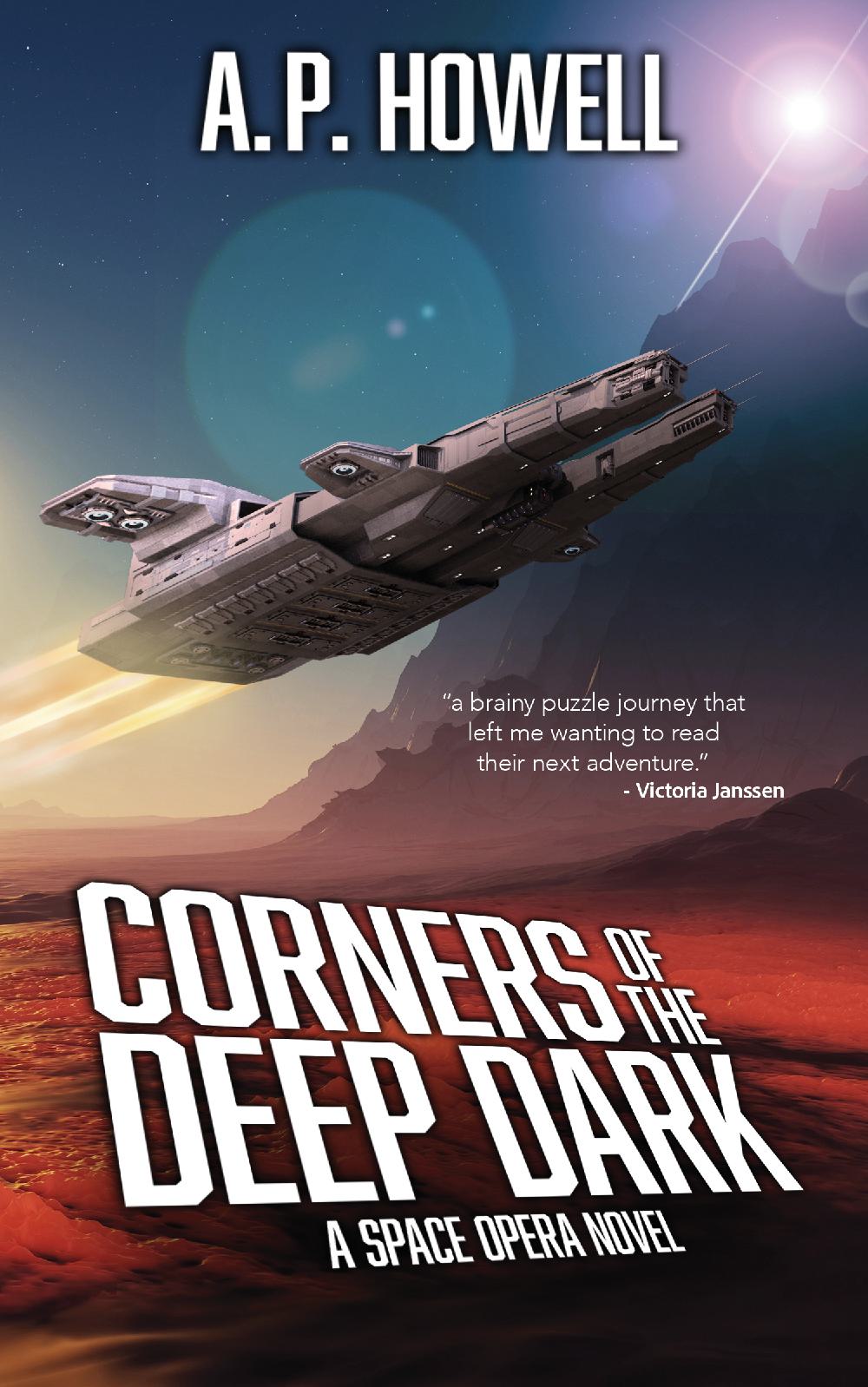 Corners of the Deep Dark