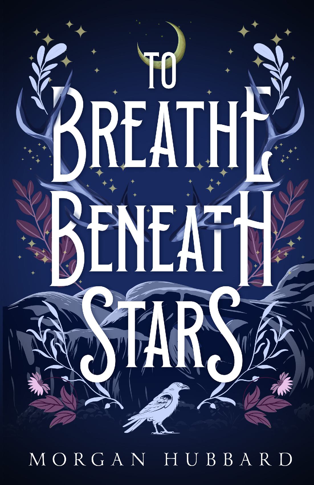 To Breathe Beneath Stars