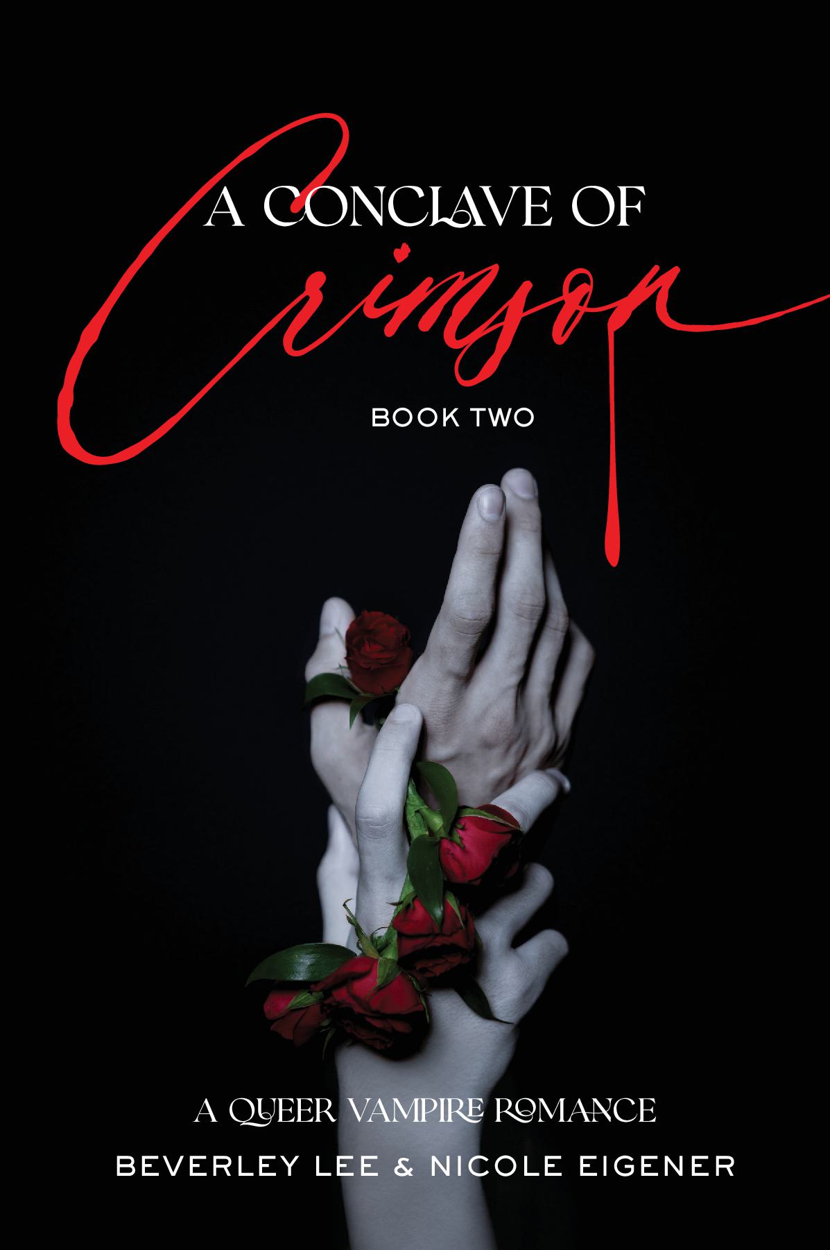 A Conclave of Crimson: A Queer Vampire Romance (Book Two)